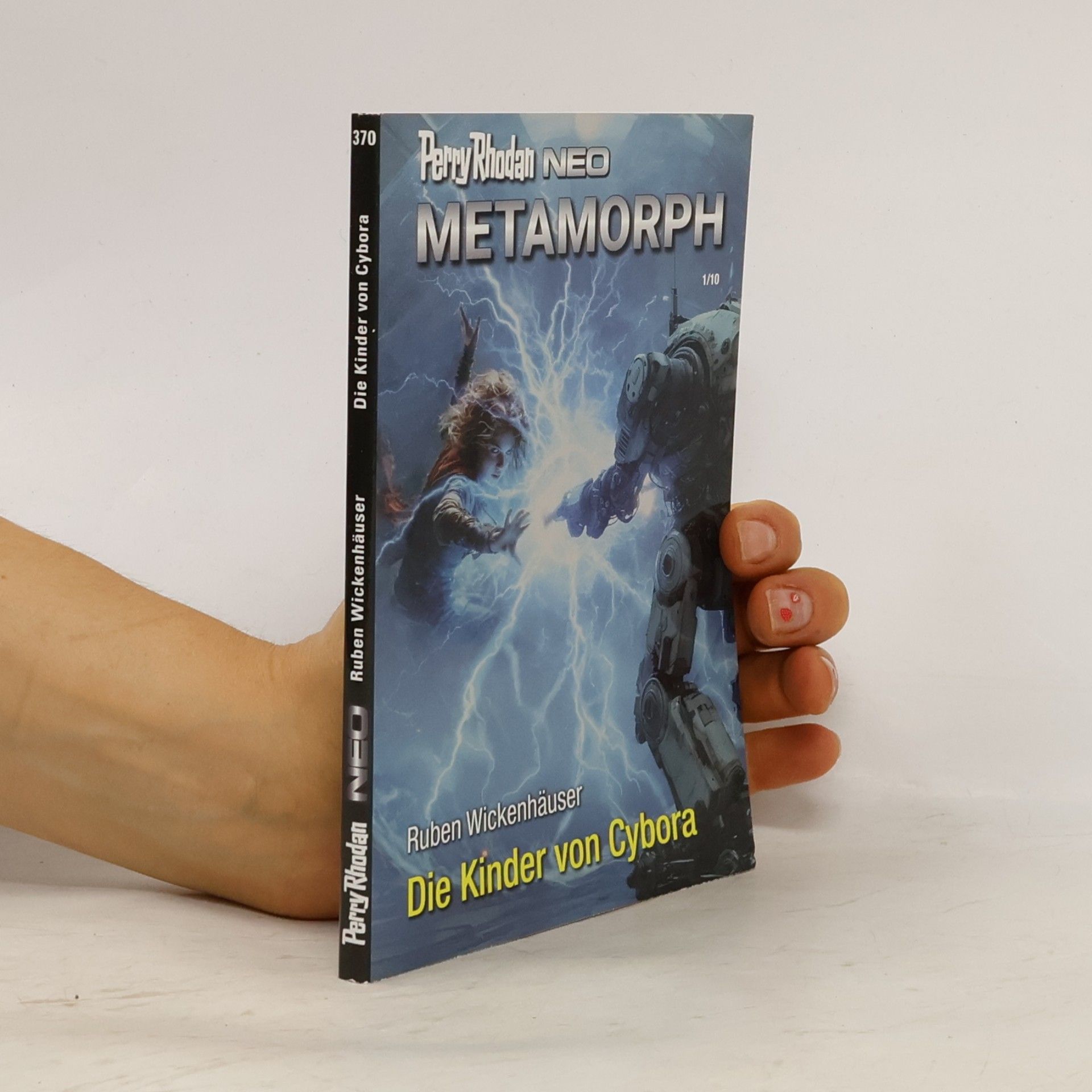 Perry Rhodan Neo Metamorph 370. Die Kinder von Cybora