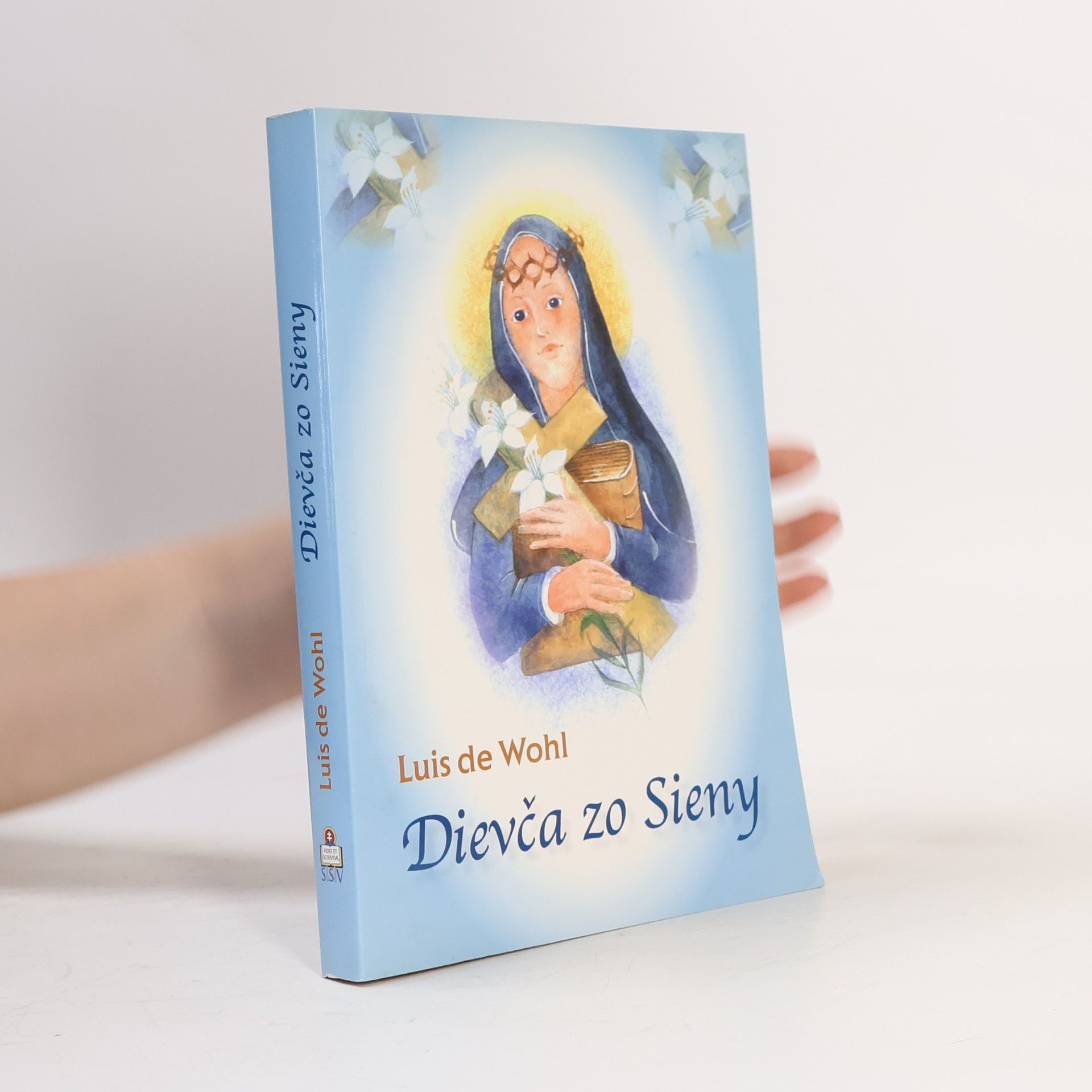 Louis de Wohl Dievča zo Sieny