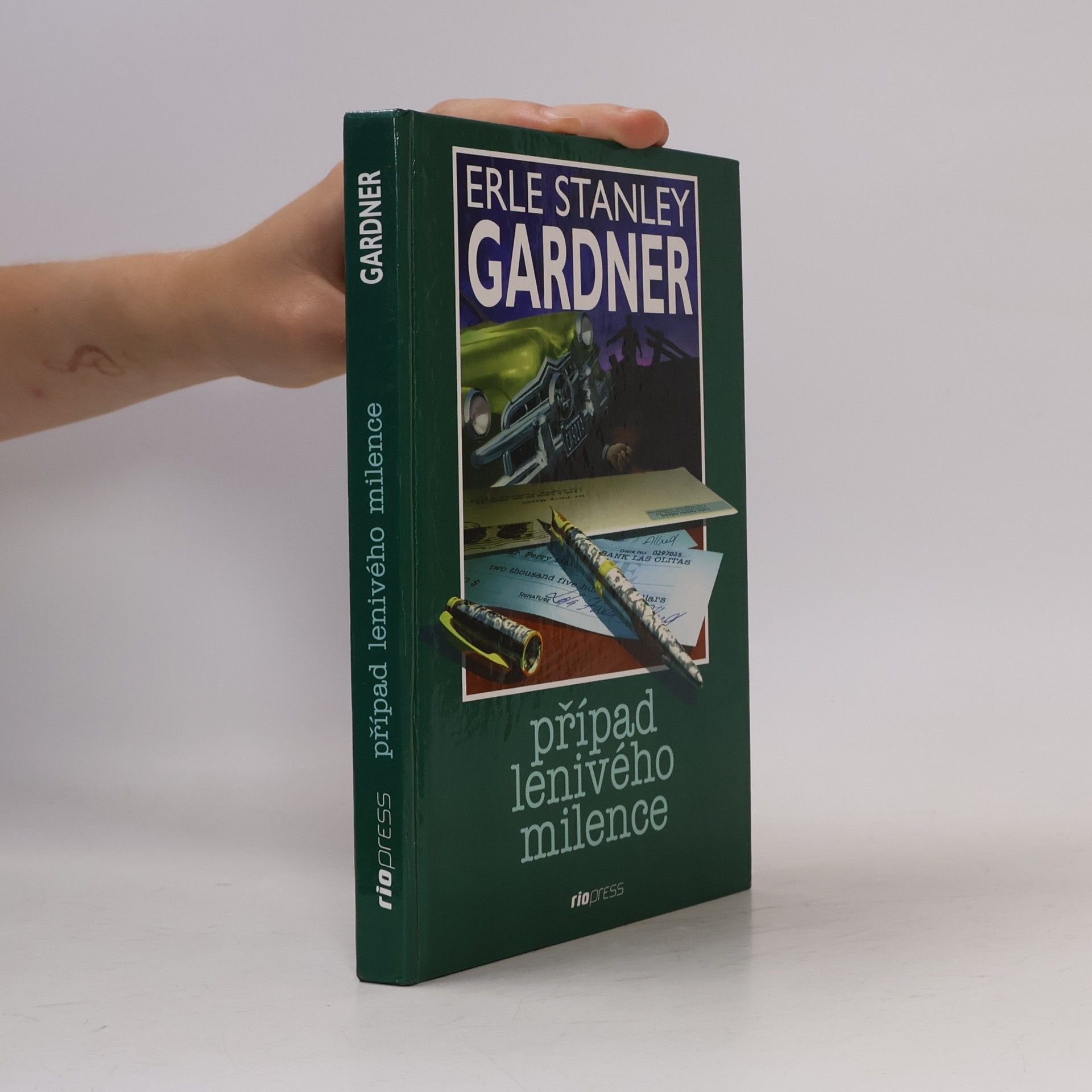 Erle Stanley Gardner Případ lenivého milence