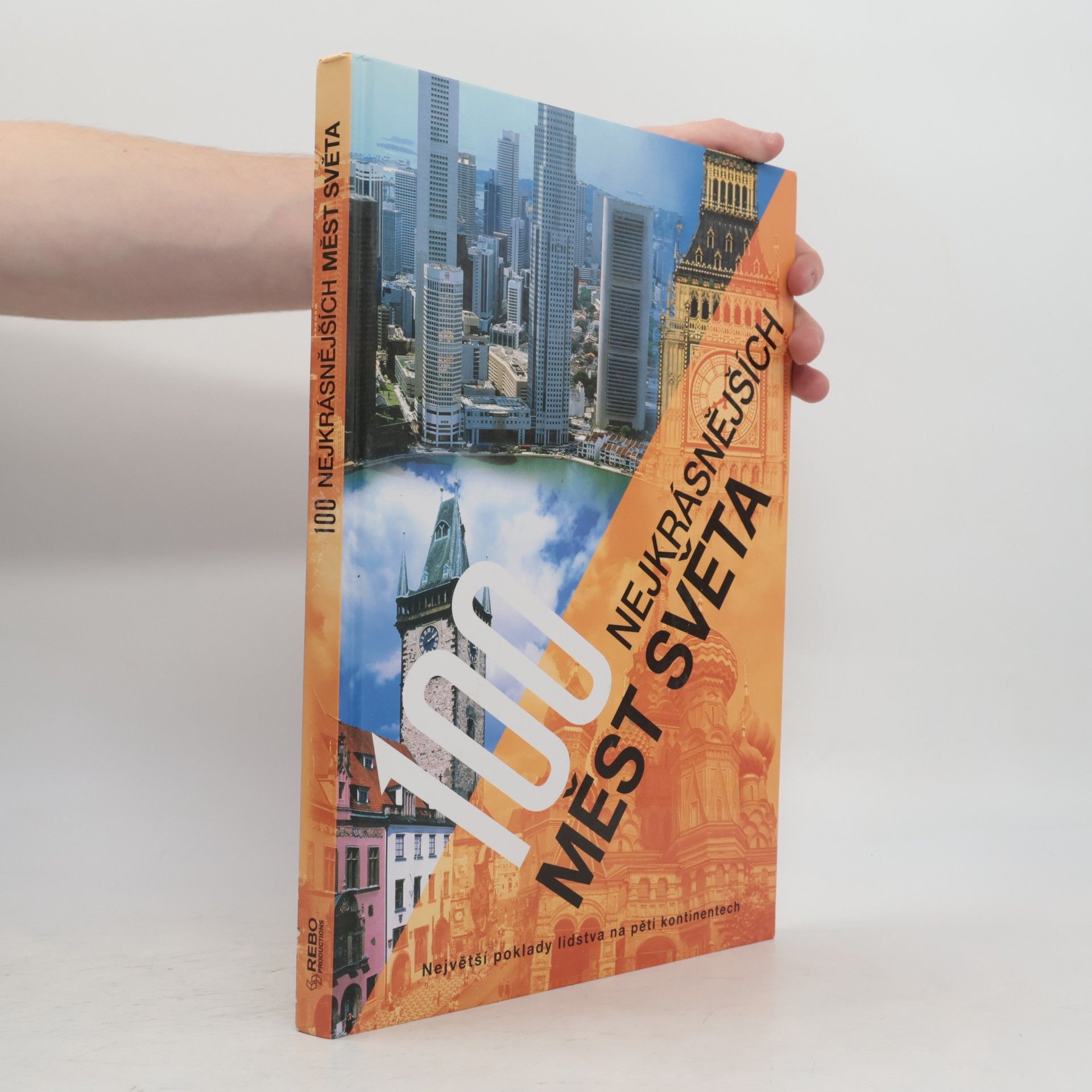 Autorenkollektiv 100 nejkrásnějších měst světa