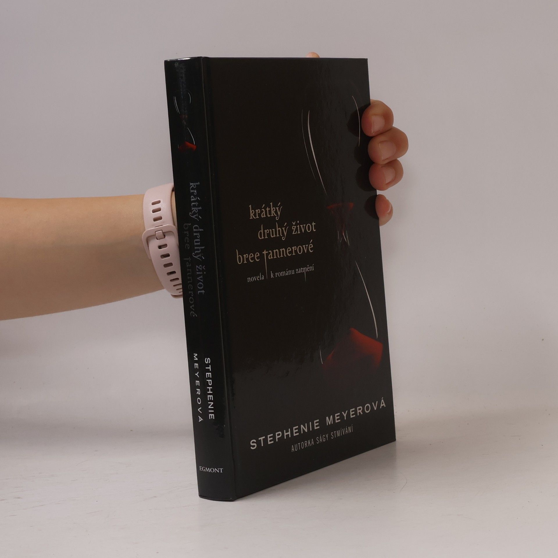 Stephenie Meyer Krátký druhý život Bree Tannerové. Novela k románu Zatmění