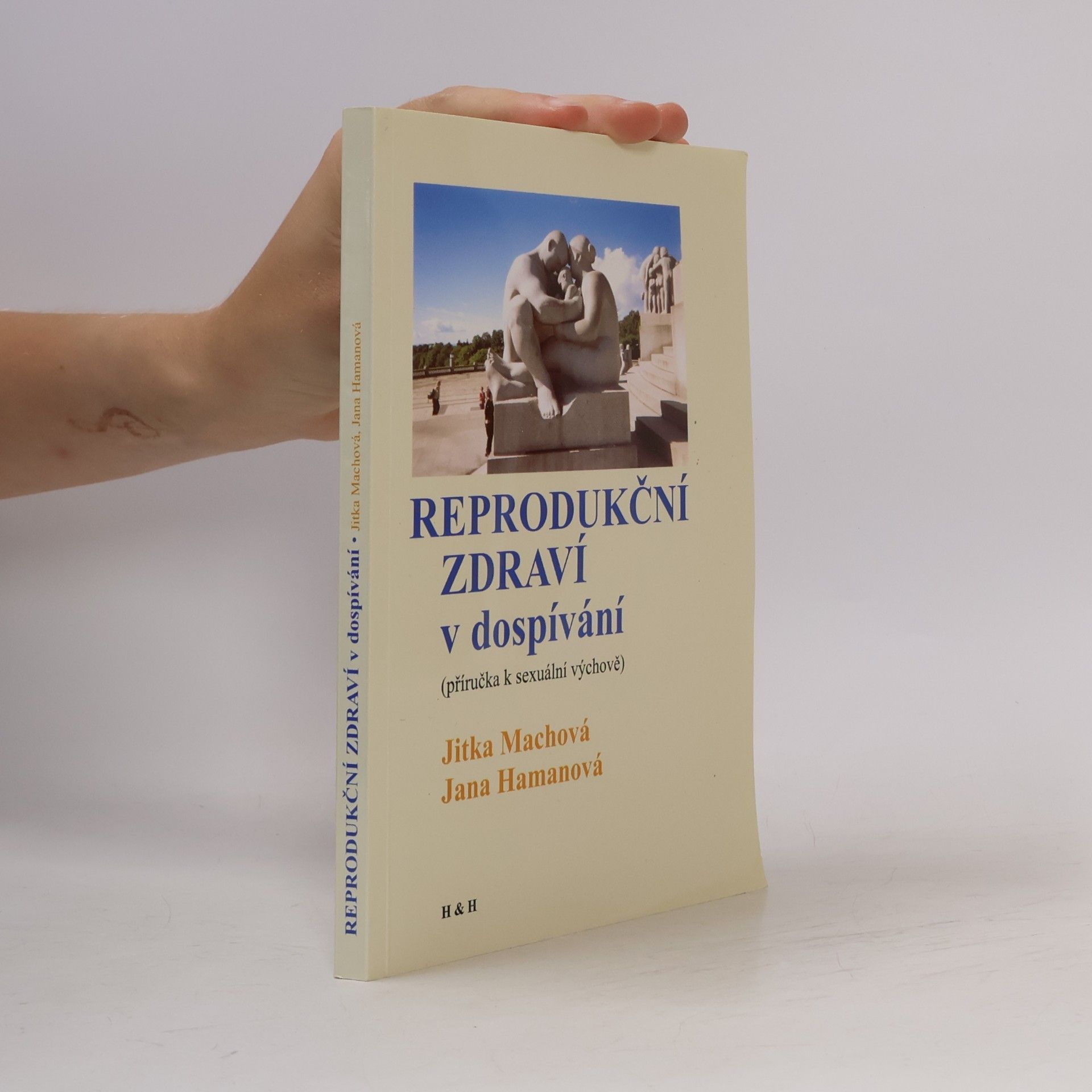 Jana Hamanová Reprodukční zdraví v dospívání