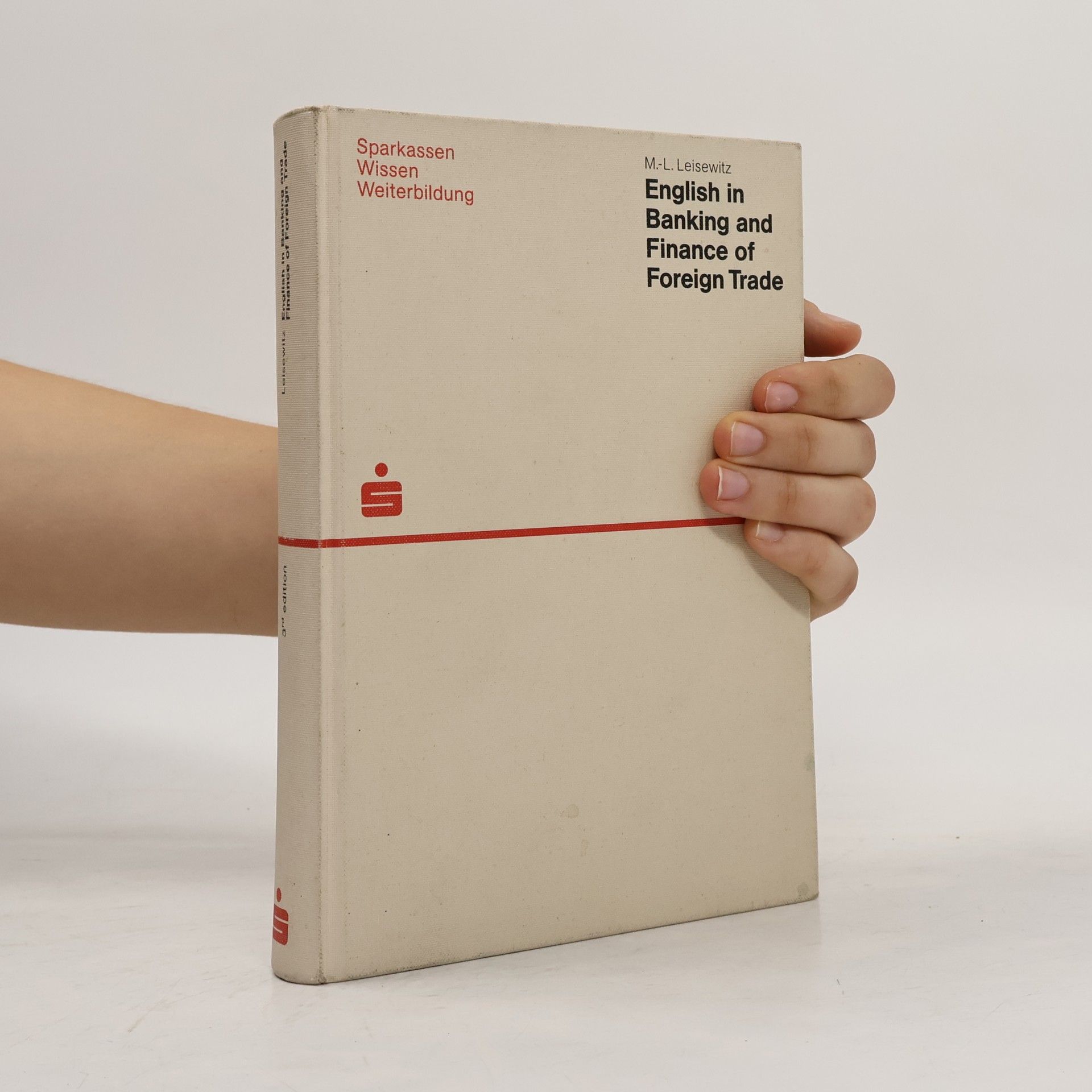 Marie-Luise Leisewitz English in Banking and Finance of Foreign Trade