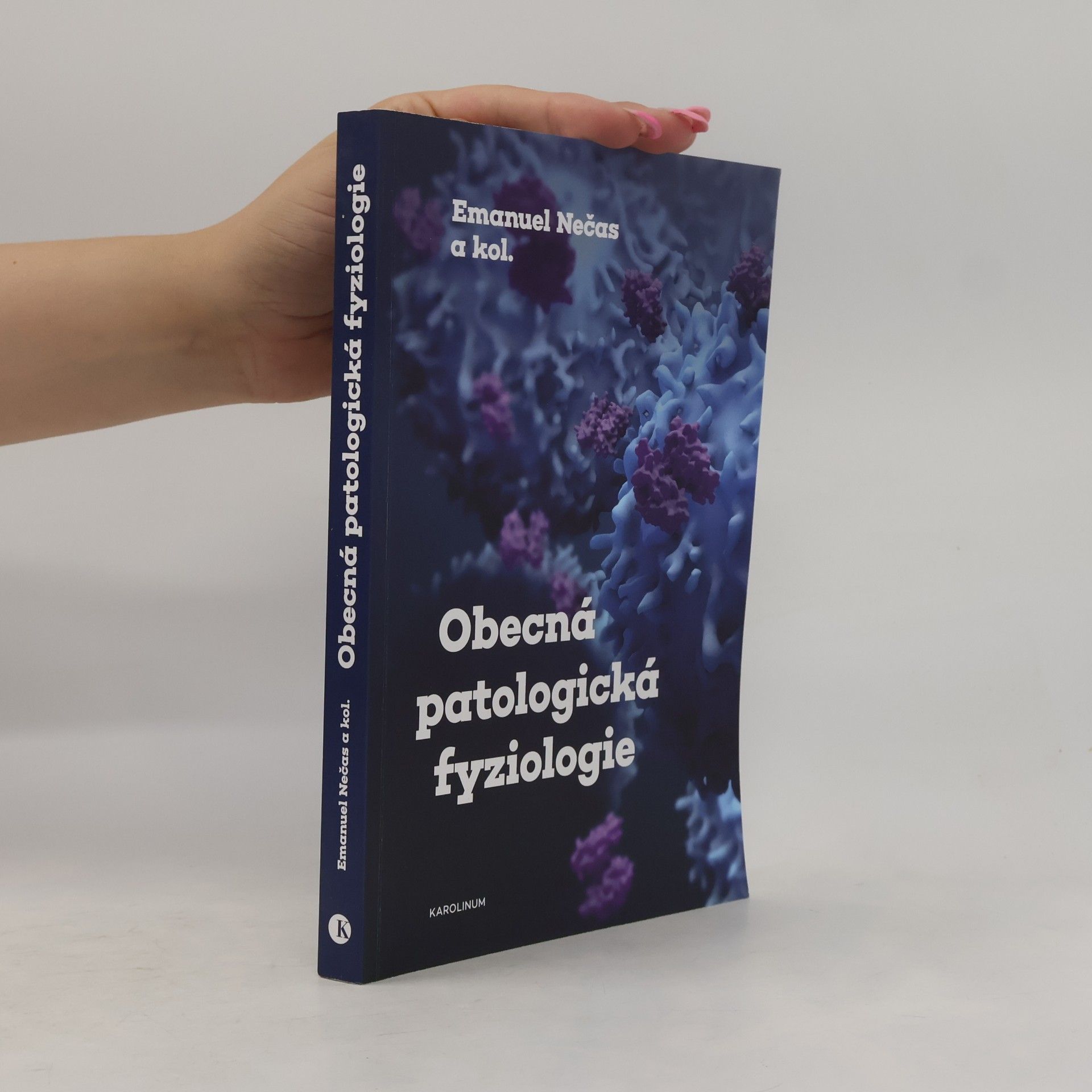 Emanuel Nečas Obecná patologická fyziologie