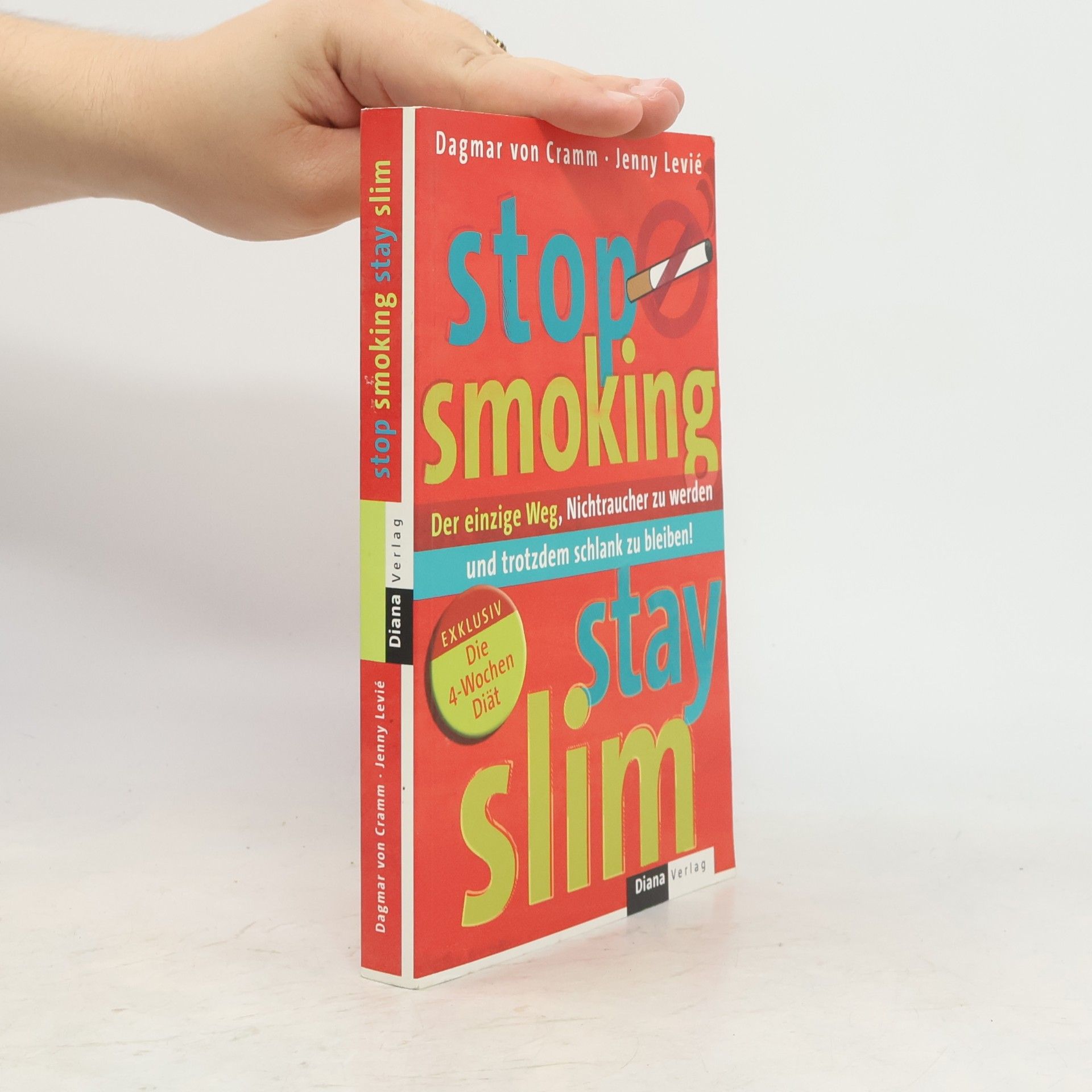 Dagmar von Cramm Stop smoking - stay slim