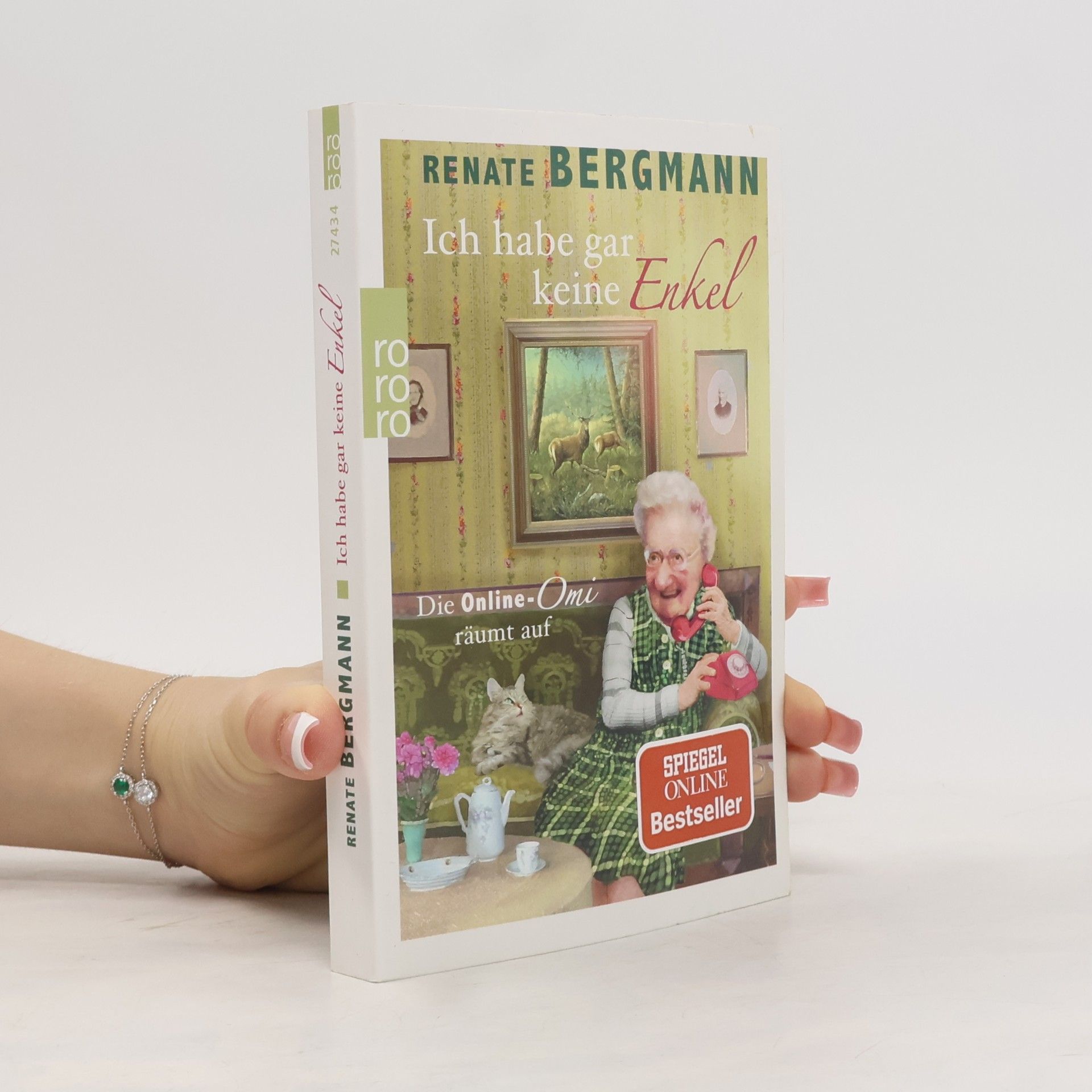 Renate Bergmann Ich habe gar keine Enkel