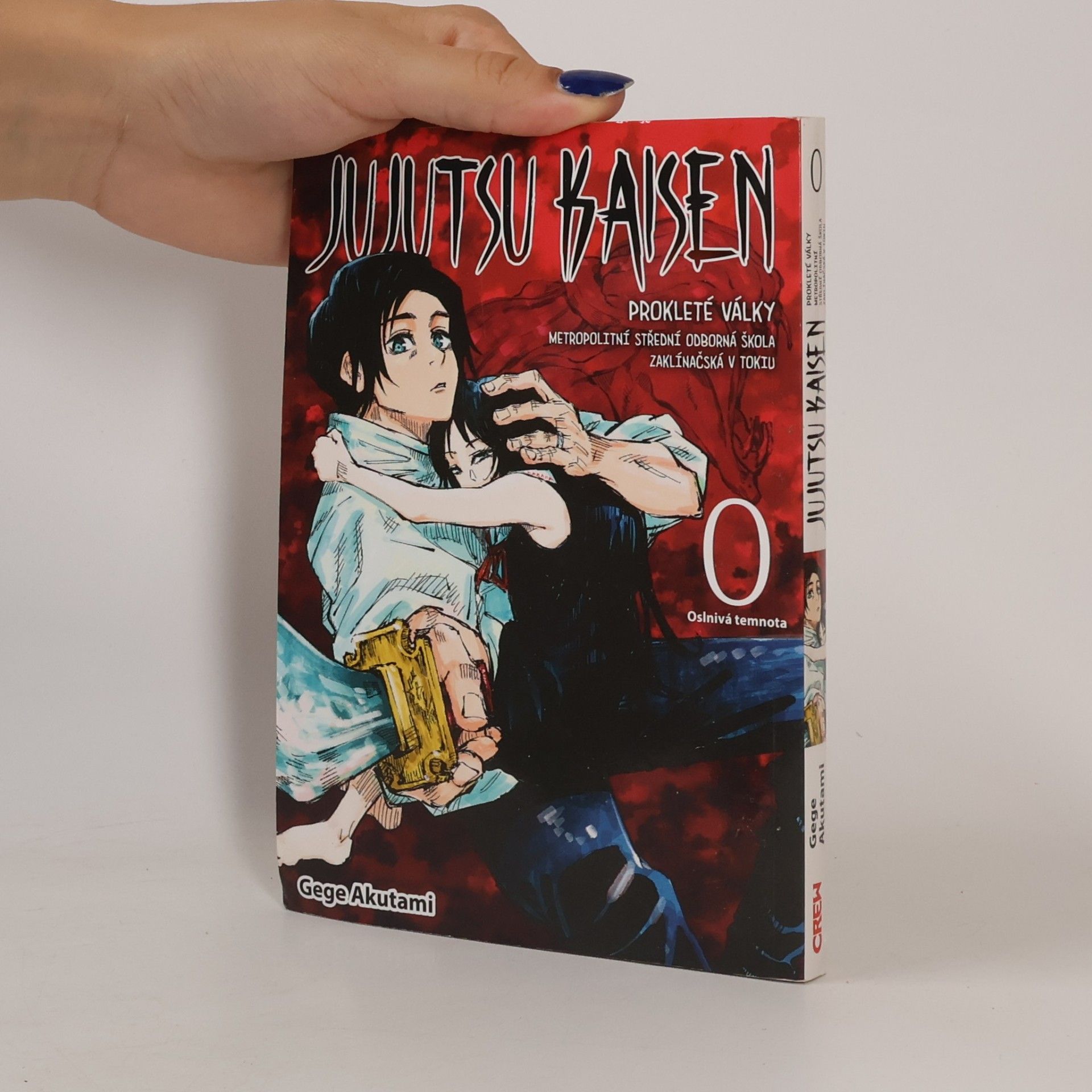 Gege Akutami Jujutsu kaisen : prokleté války : Metropolitní střední odborná škola zaklínačská v Tokiu. 0, Oslnivá temnota
