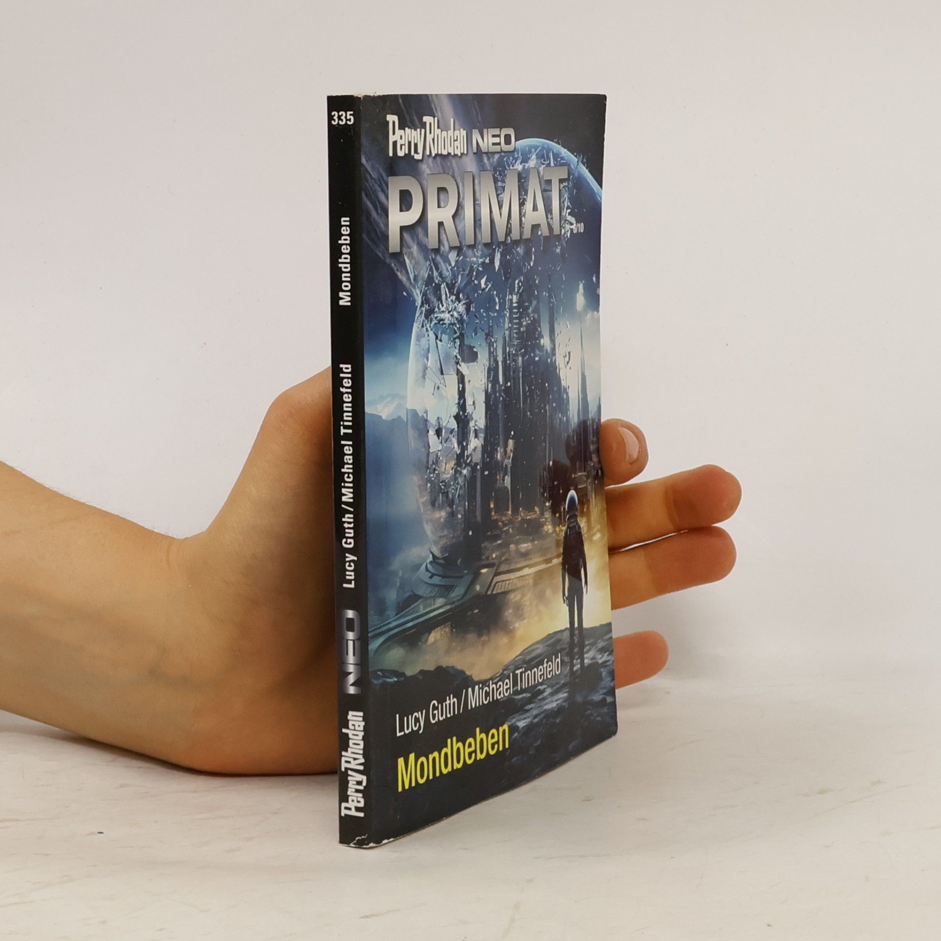 Michael Tinnefeld Perry Rhodan Neo Primat 335. Mondbeben