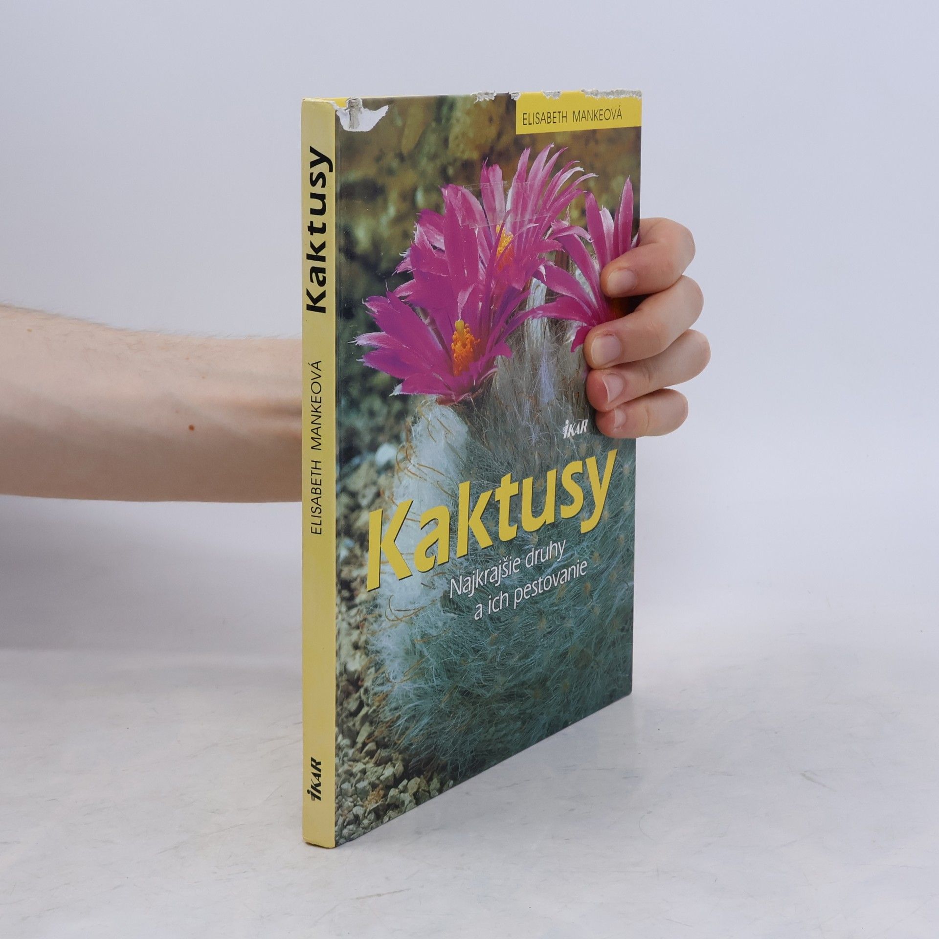 Elisabeth Manke Kaktusy. Najkrajšie druhy a ich pestovanie
