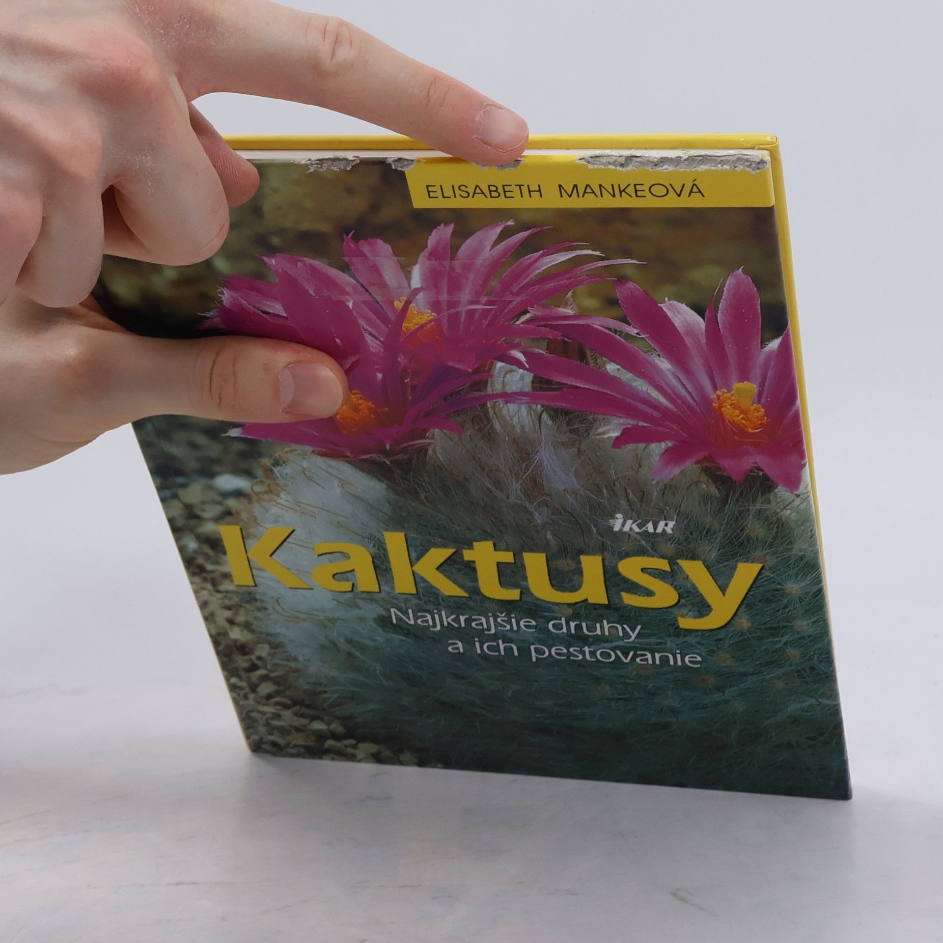 Elisabeth Manke Kaktusy. Najkrajšie druhy a ich pestovanie