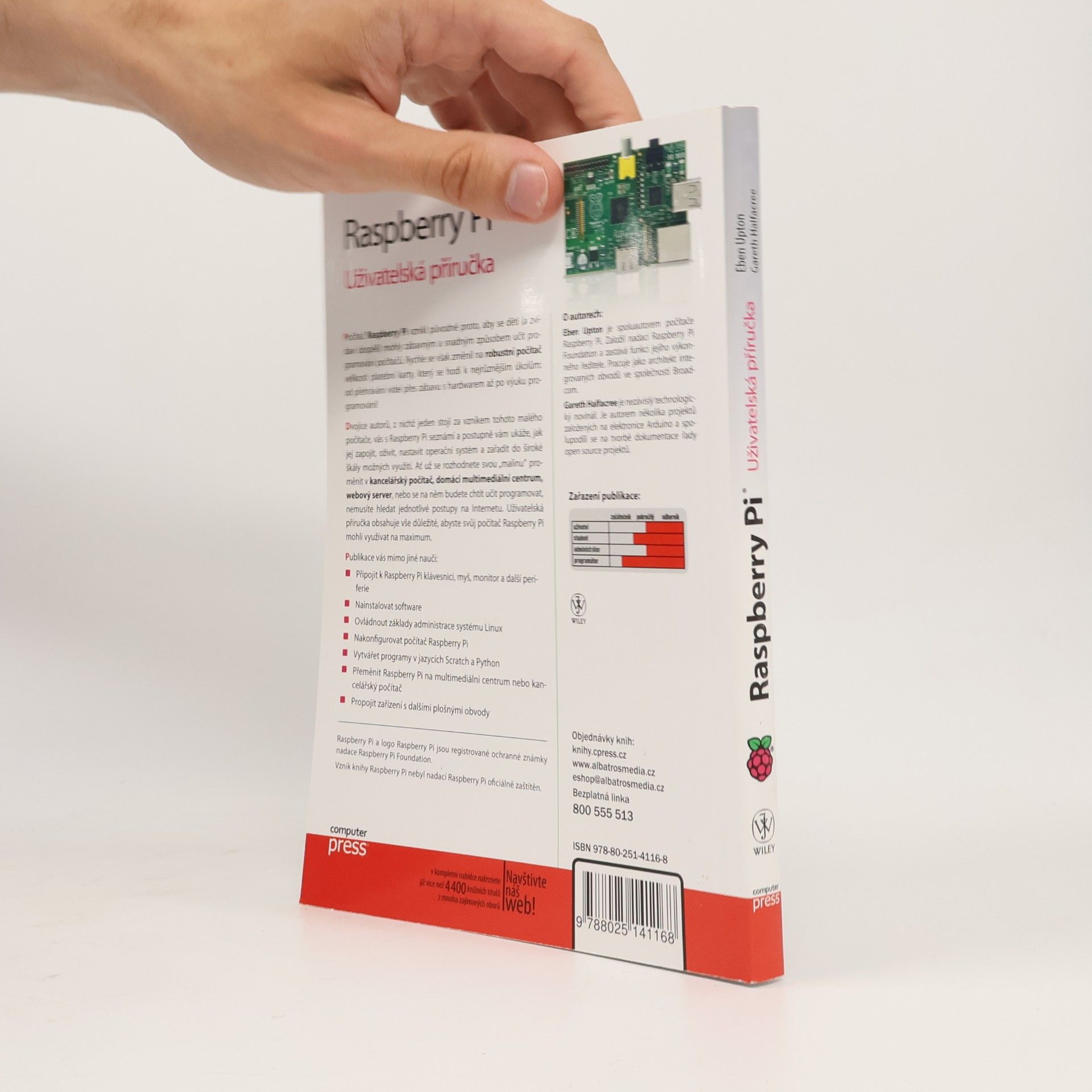 Eben Upton Raspberry Pi: Uživatelská příručka