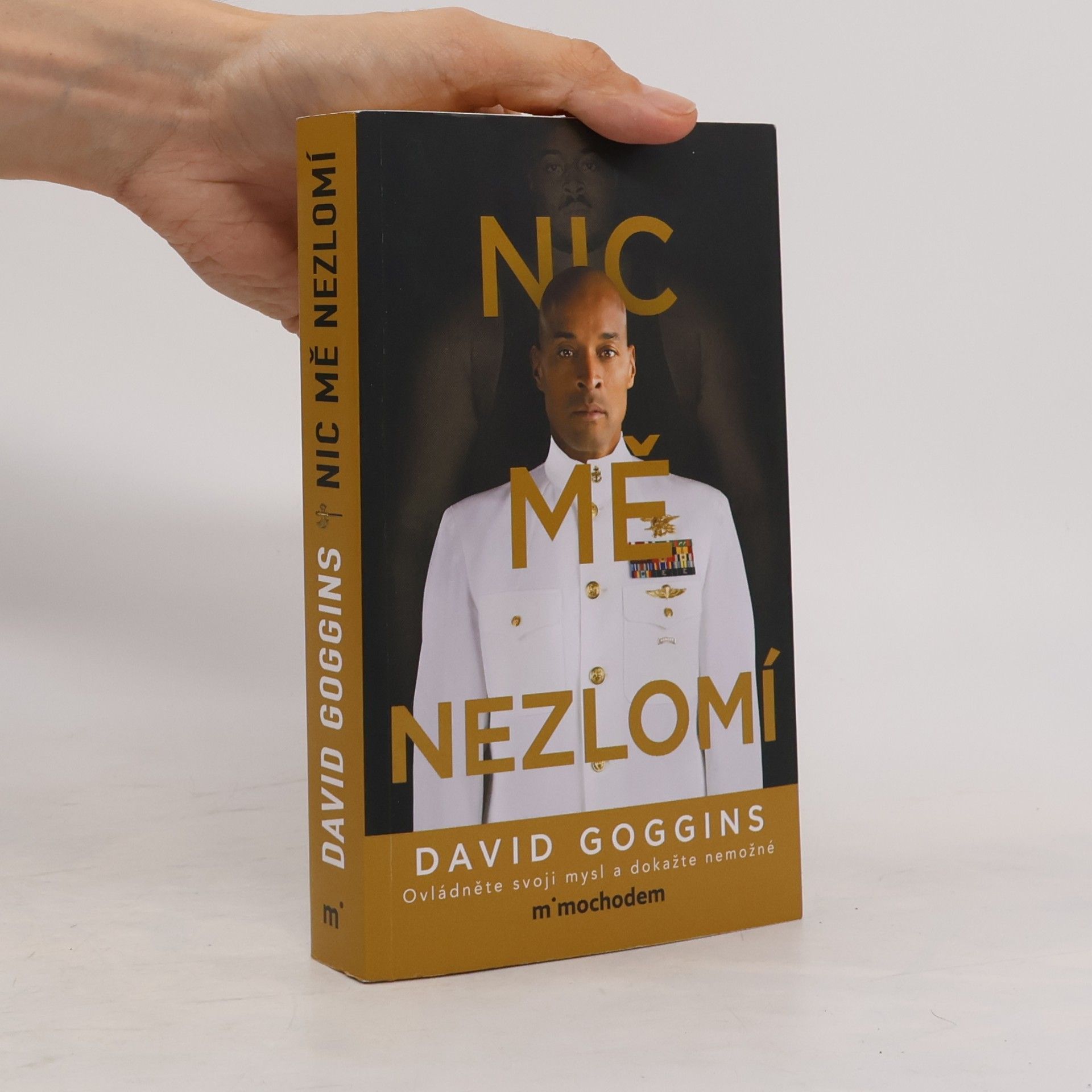 David Goggins Nic mě nezlomí