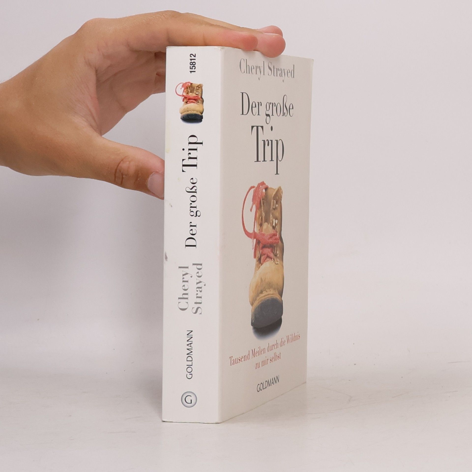 Cheryl Strayed Der große Trip
