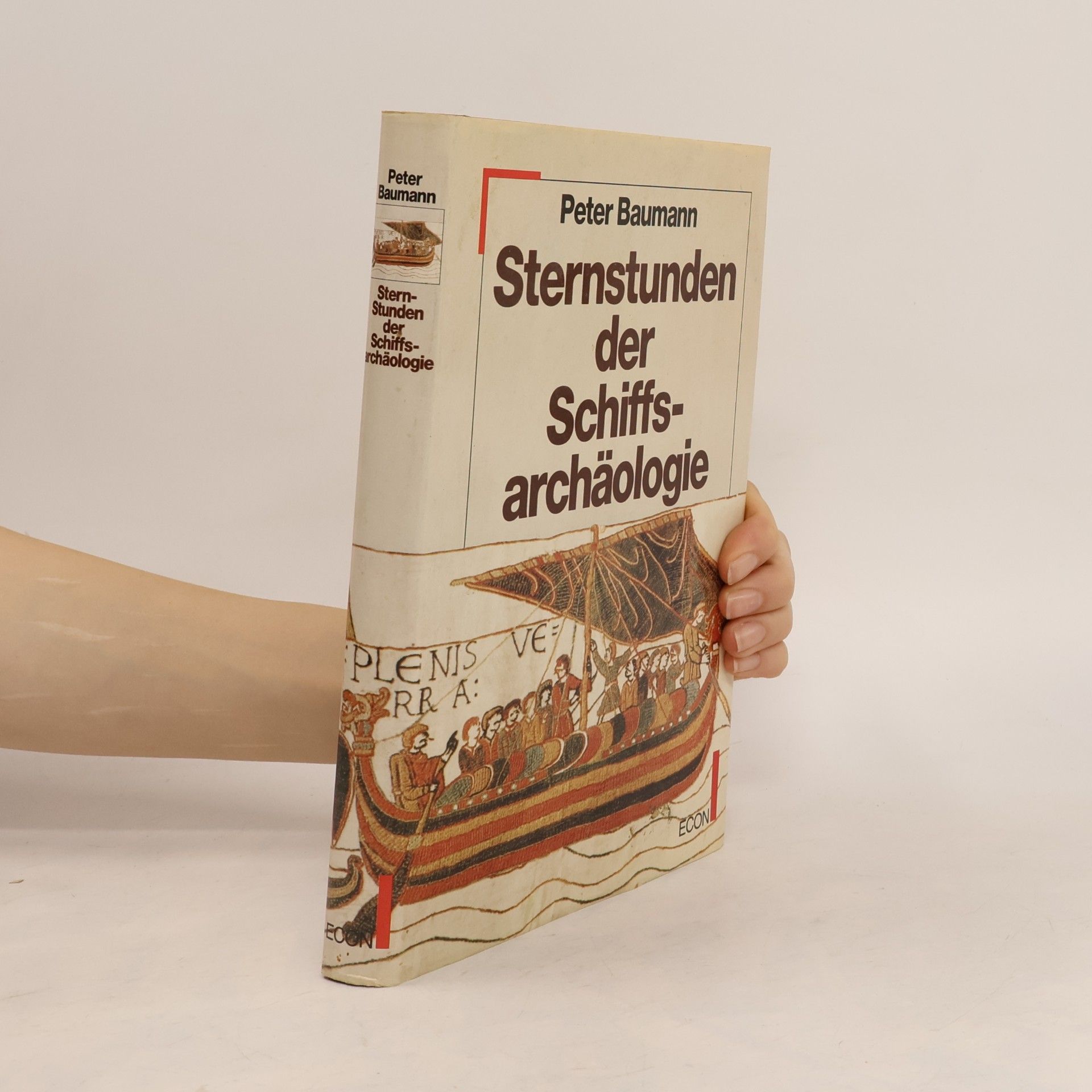 Peter Baumann Sternstunden der Schiffsarchäologie