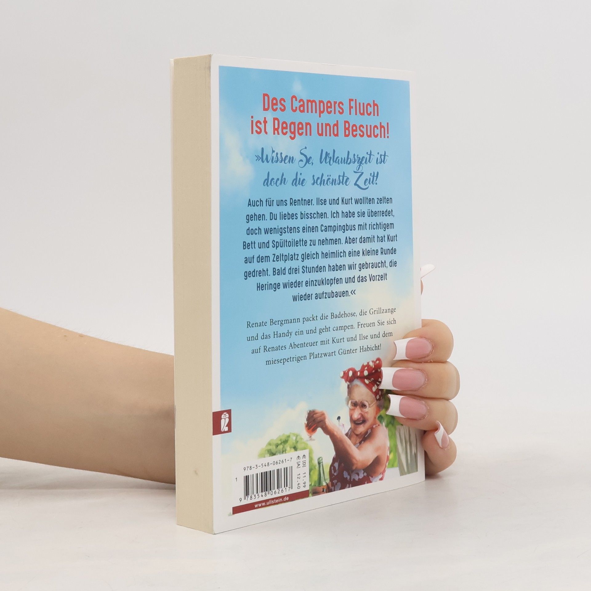 Renate Bergmann Ans Vorzelt kommen Geranien dran