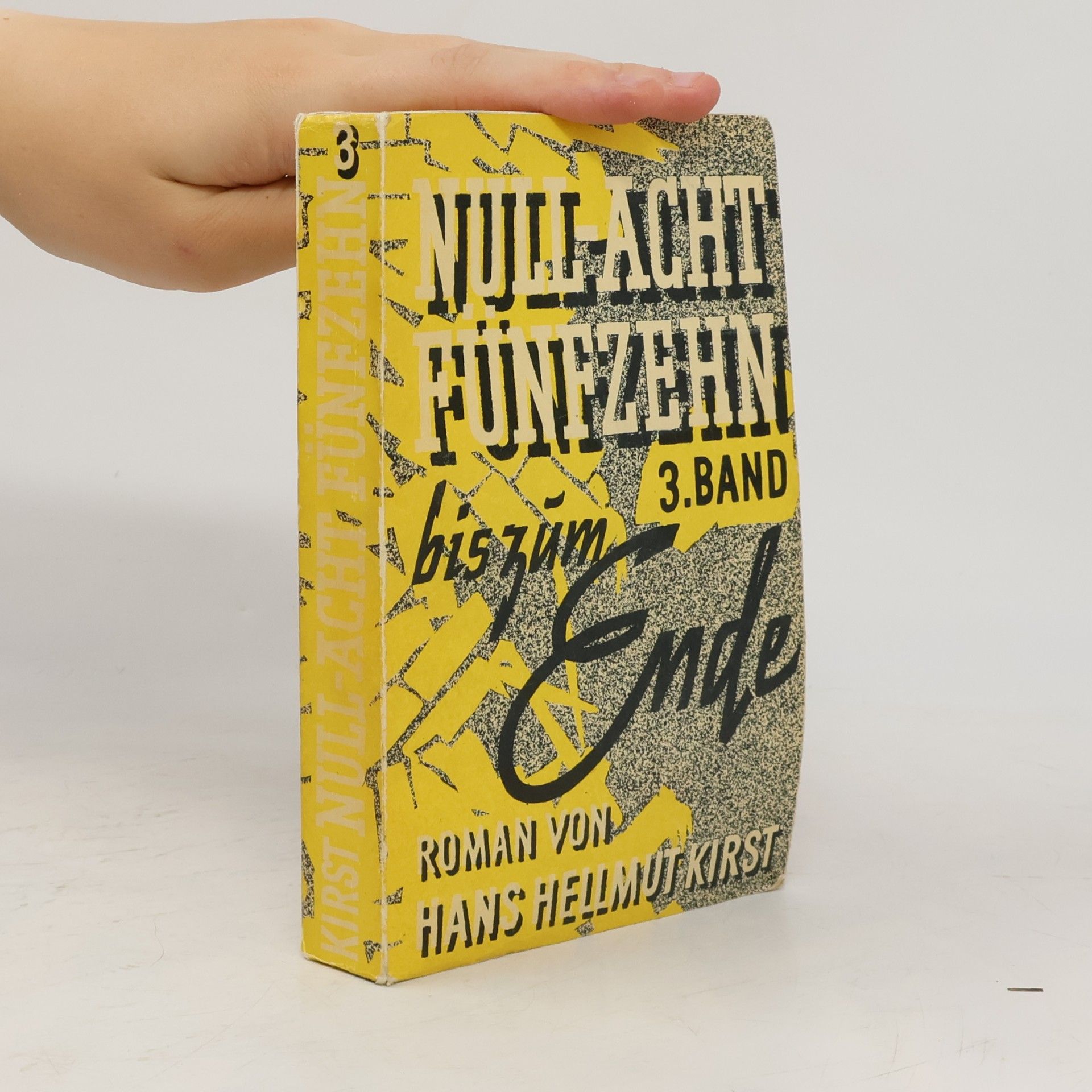 Hans Hellmut Kirst Null-Acht Funfzehn bis zum Ende 3