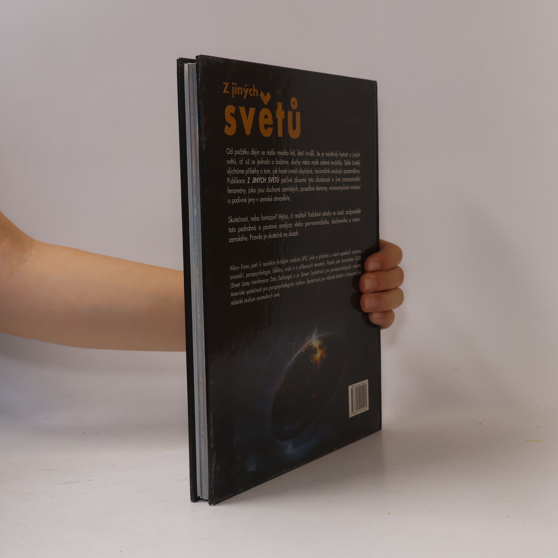 Hilary Evans Z jiných světů : pravda o návštěvnících, únosech, UFO a paranormálních jevech
