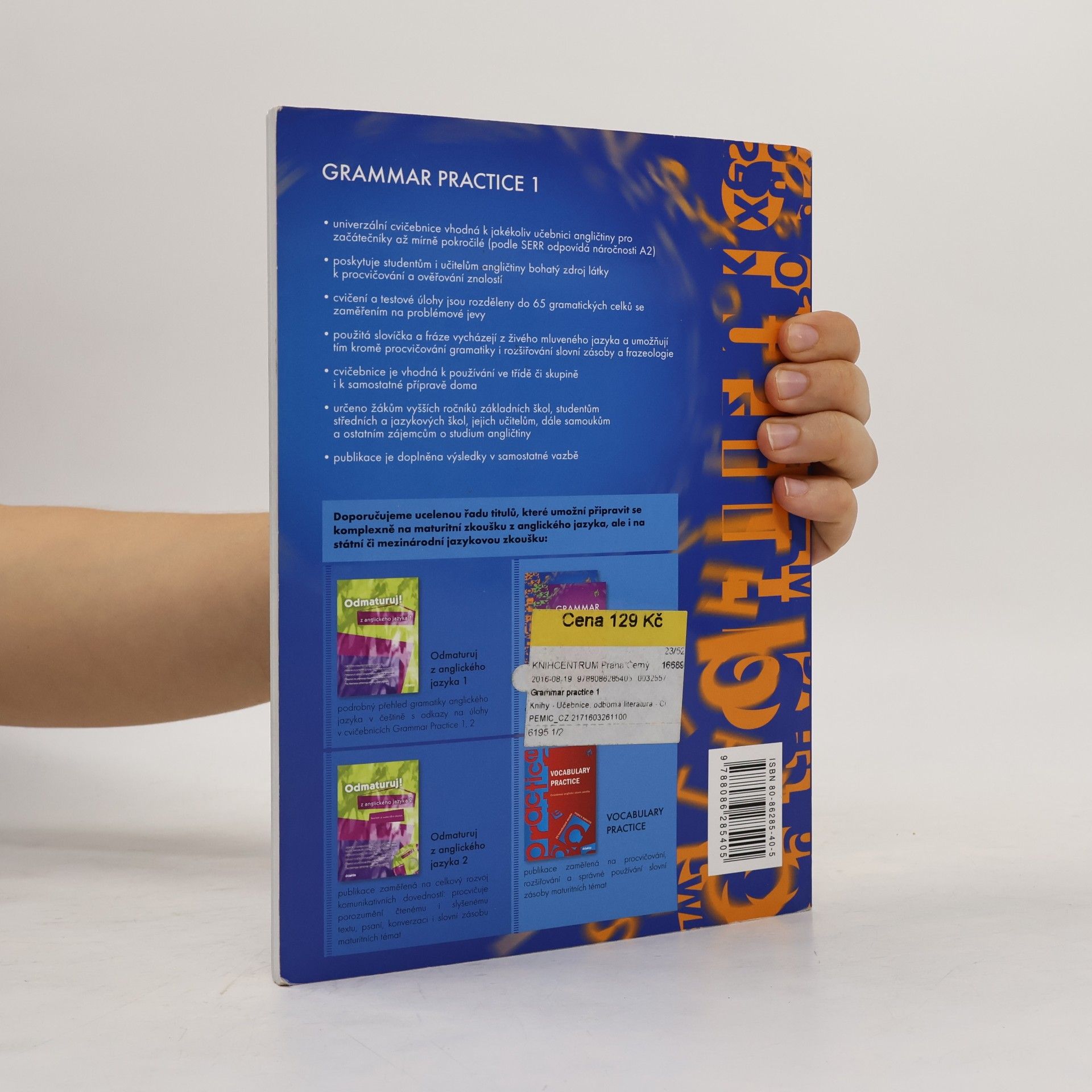 Various authors Grammar Practice 1. Cvičebnice anglické gramatiky pro začátečníky až mírně pokročilé