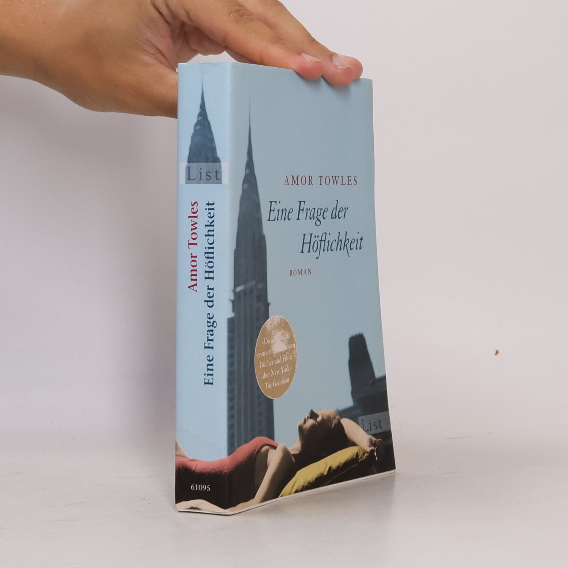 Amor Towles Eine Frage der Höflichkeit
