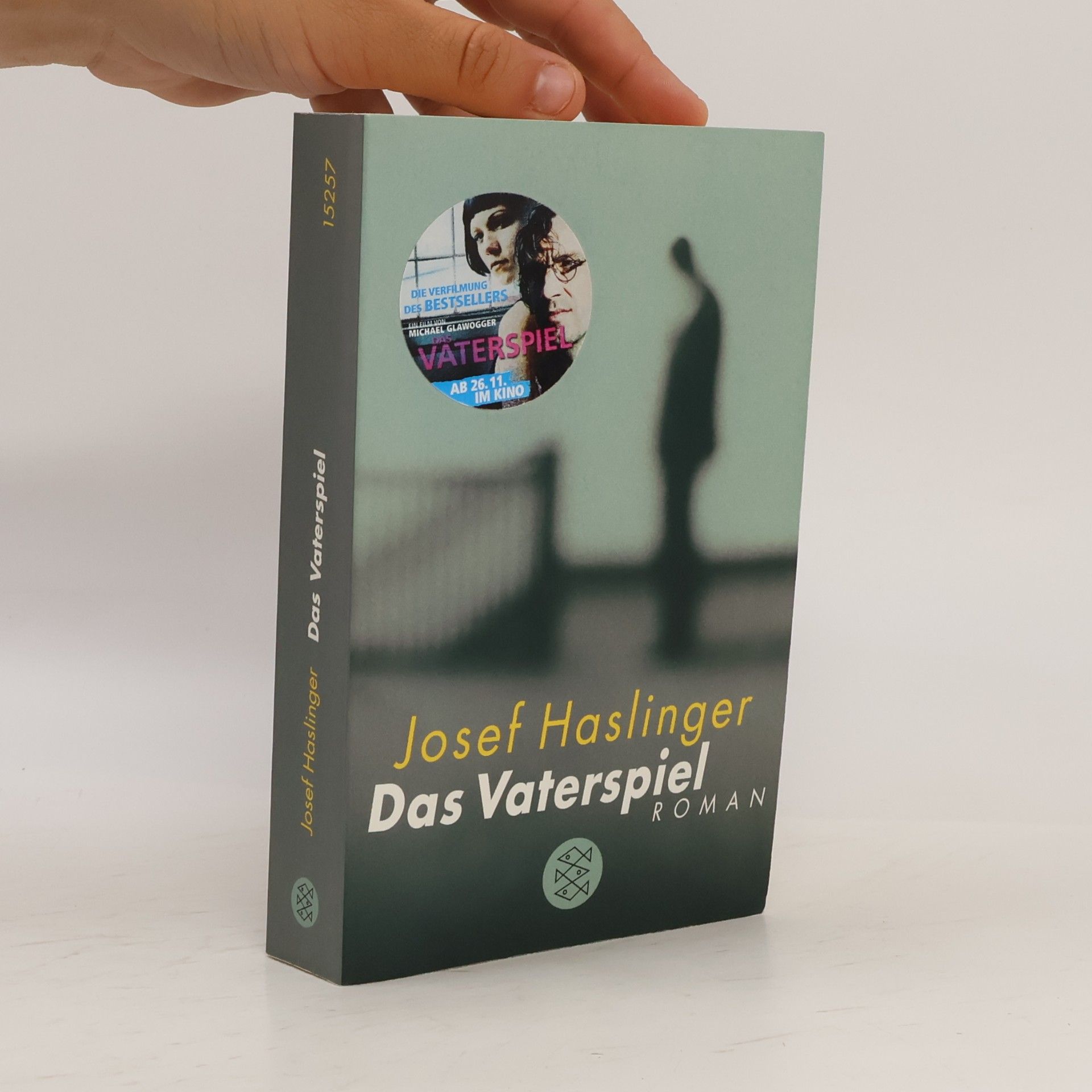 Josef Haslinger Das Vaterspiel
