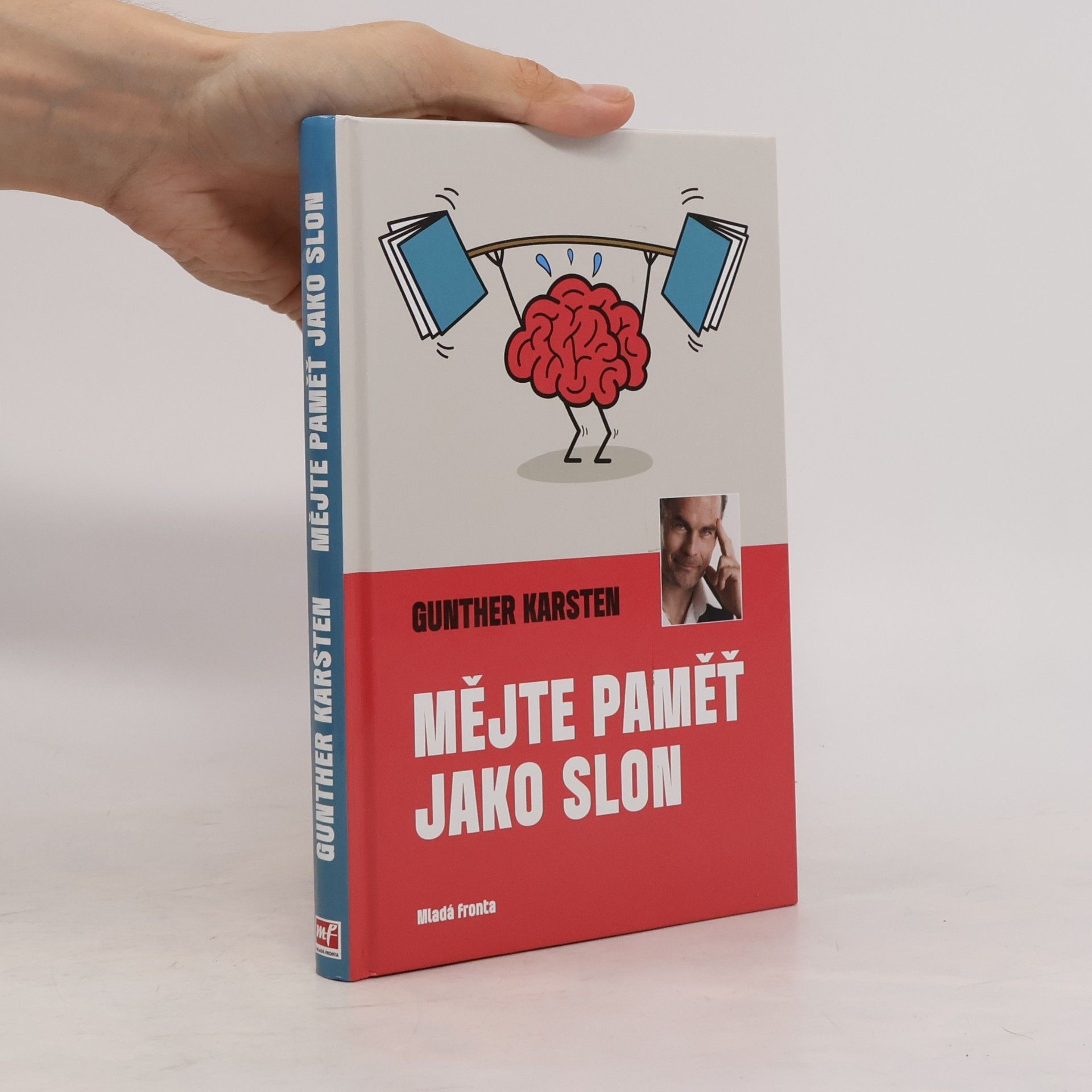 Gunther Karsten Mějte paměť jako slon