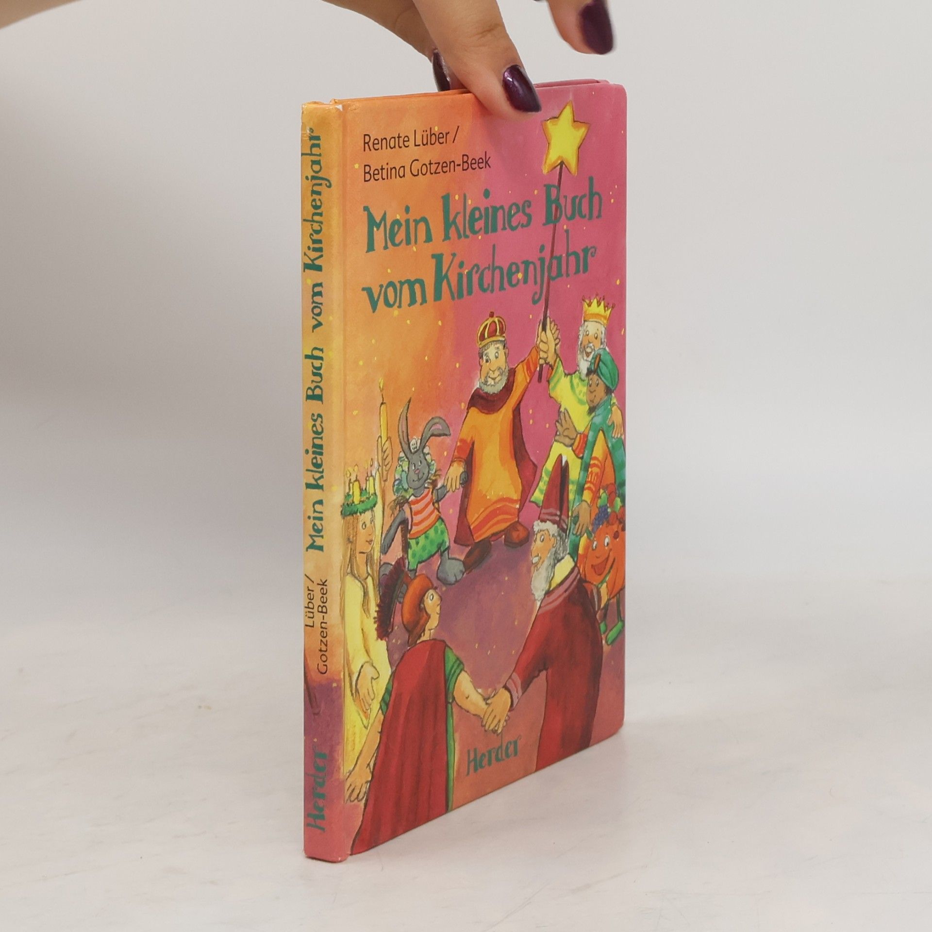 Renate Lüber Mein kleines Buch vom Kirchenjahr