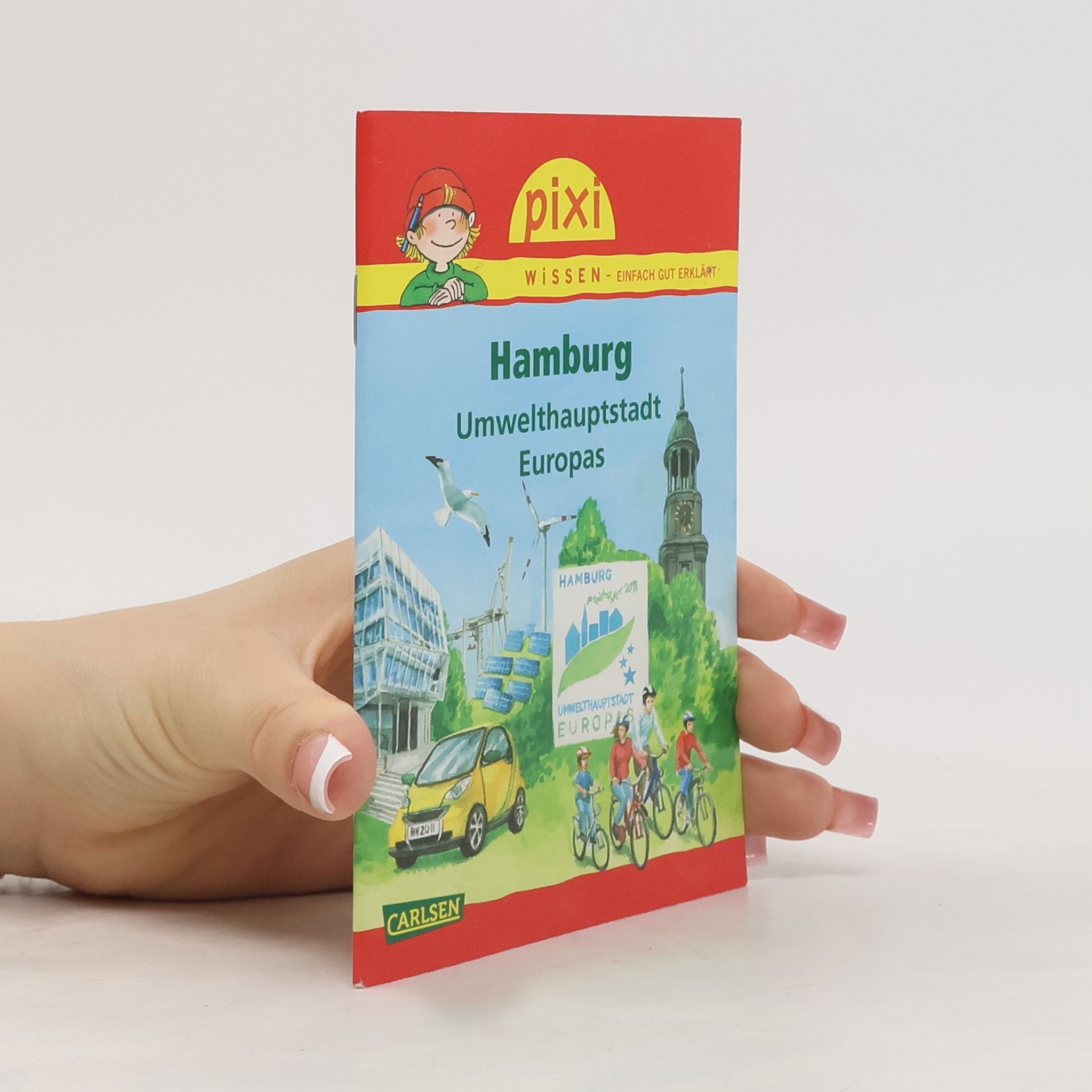 Pixi-Wissen: Hamburg Umwelthauptstadt Europas