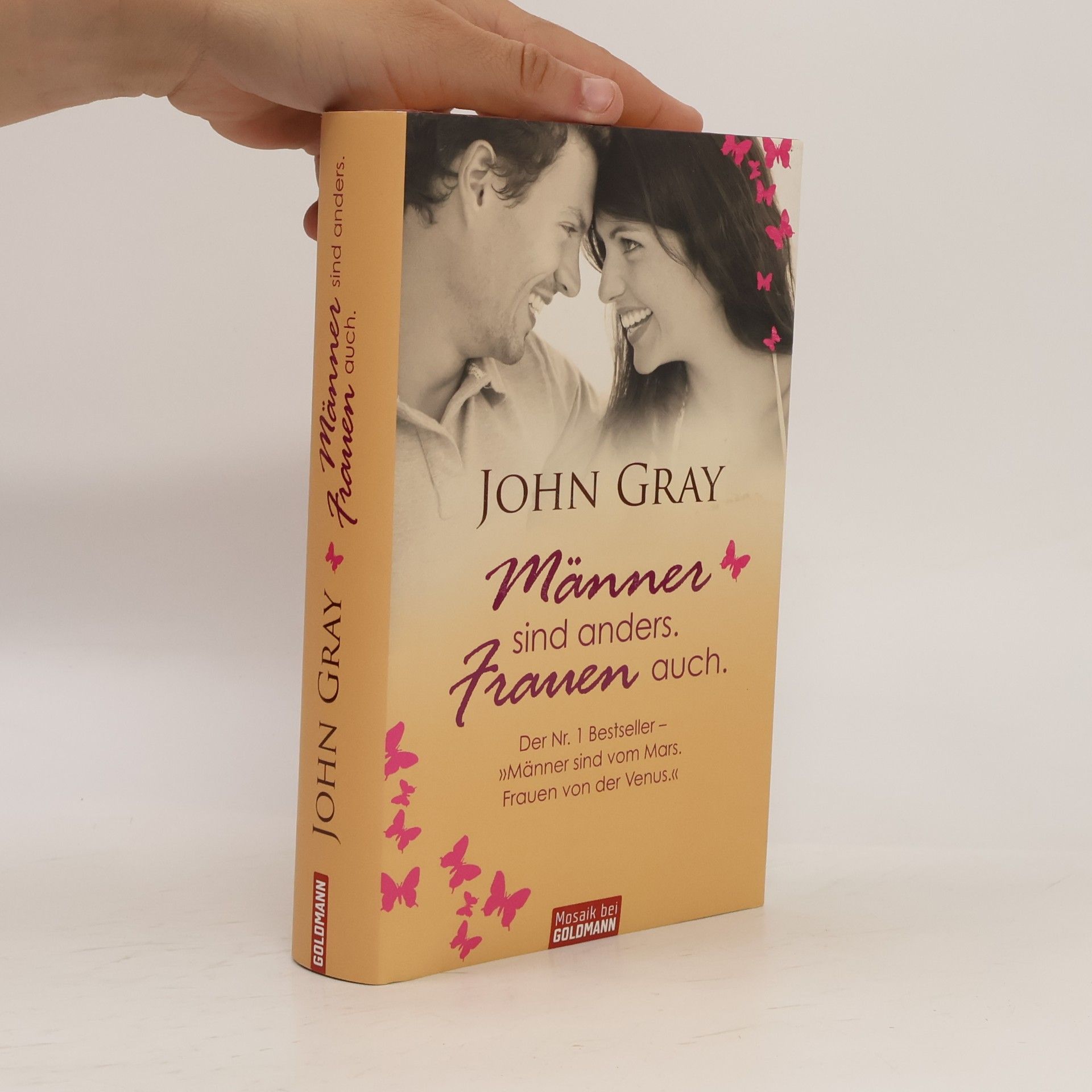 John Gray Männer sind anders - Frauen auch