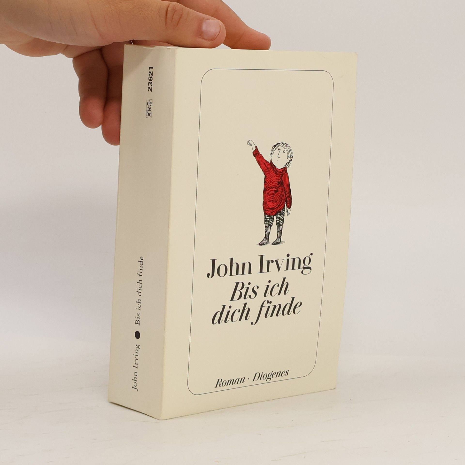 John Irving Bis ich dich finde
