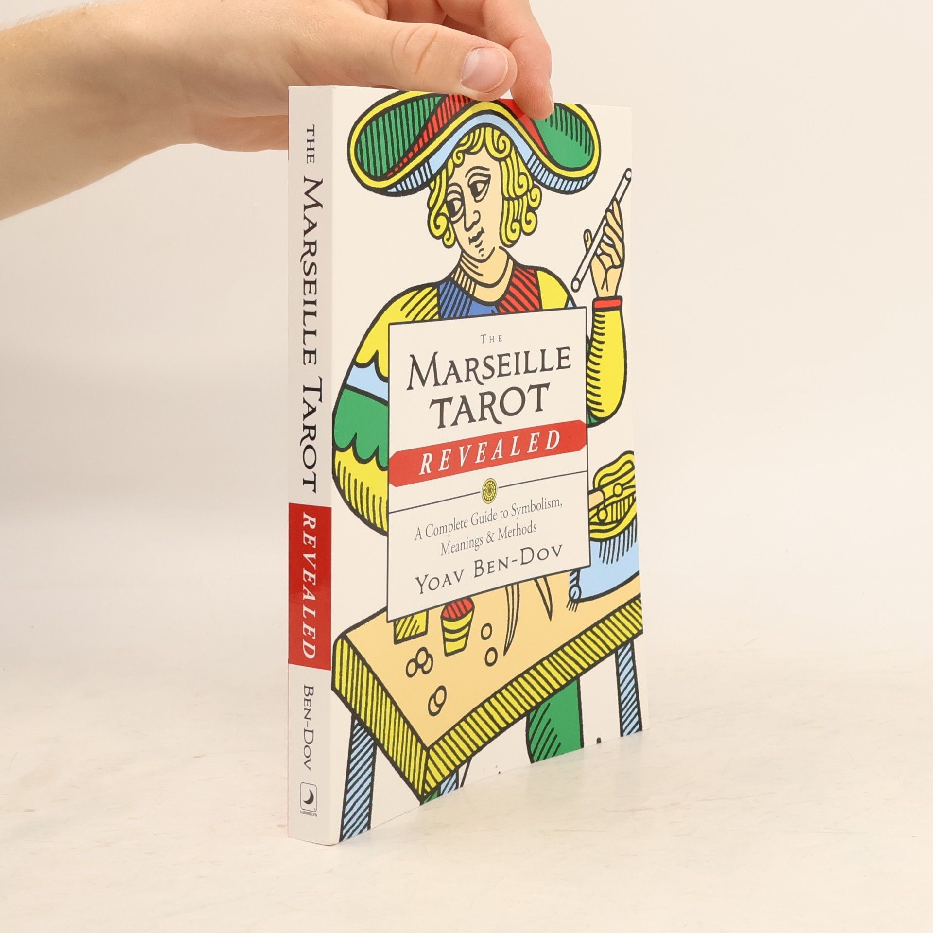 Yoav Ben-Dov The Marseille Tarot Revealed