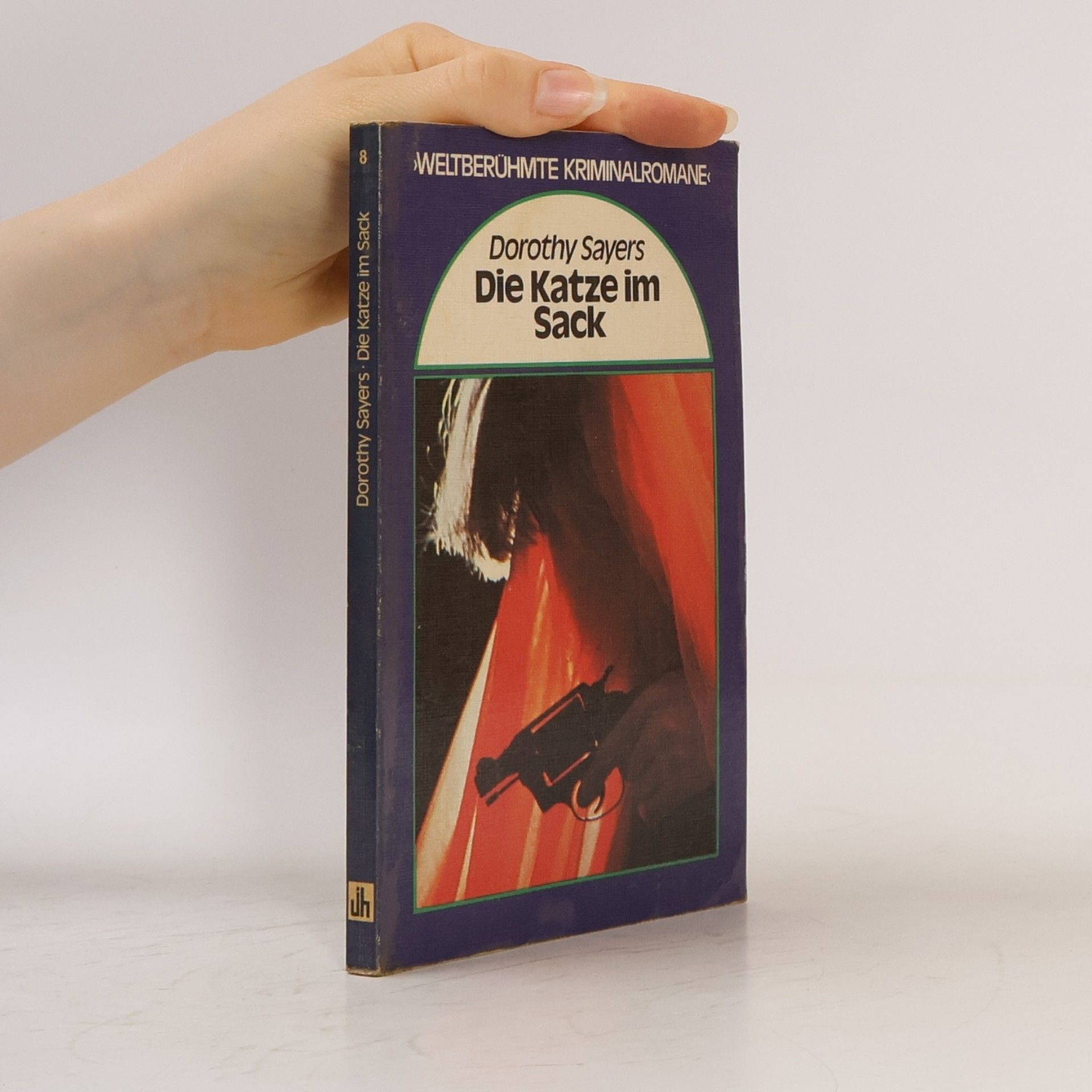 Dorothy Leigh Sayers Die Katze im Sack
