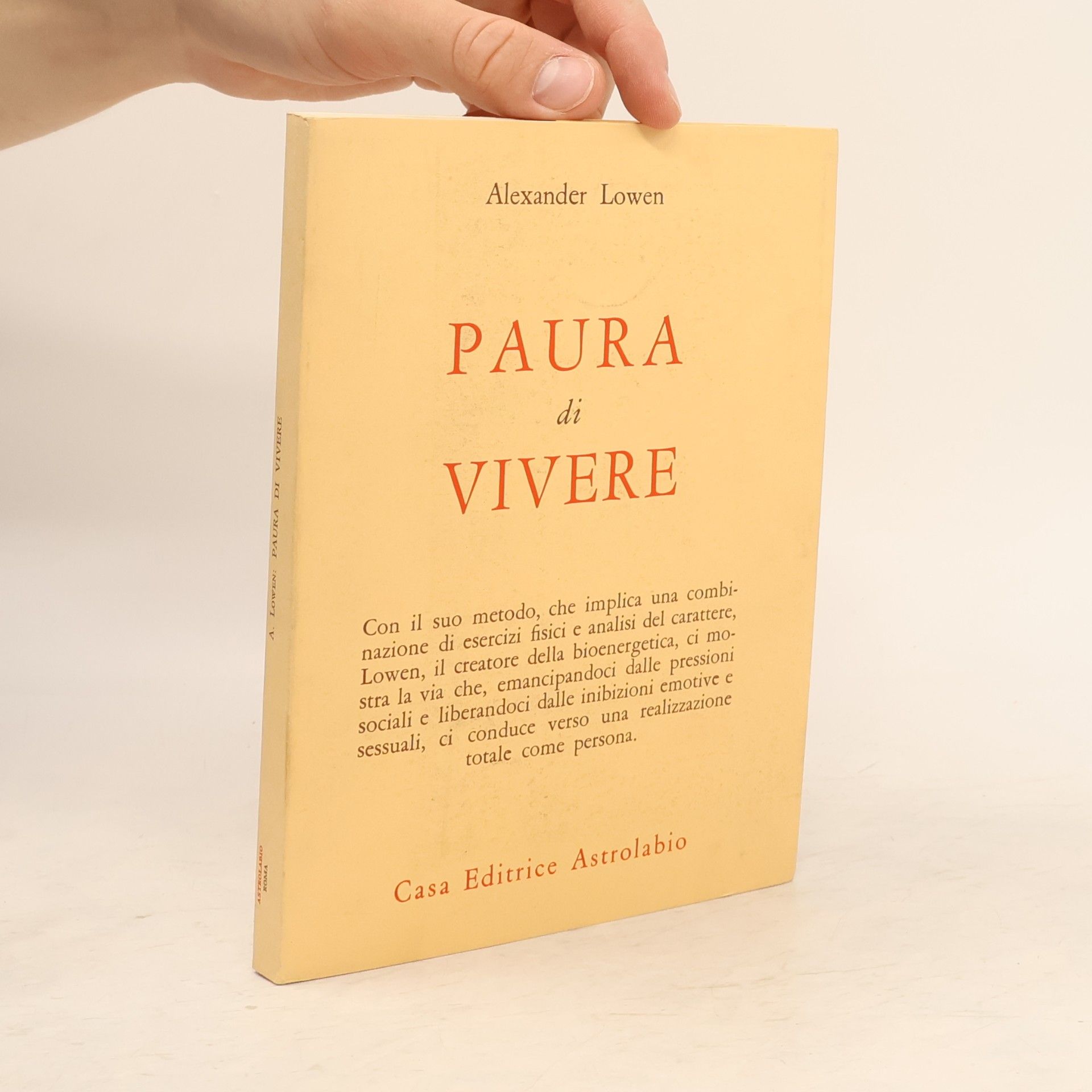 Alexander Lowen Paura di vivere