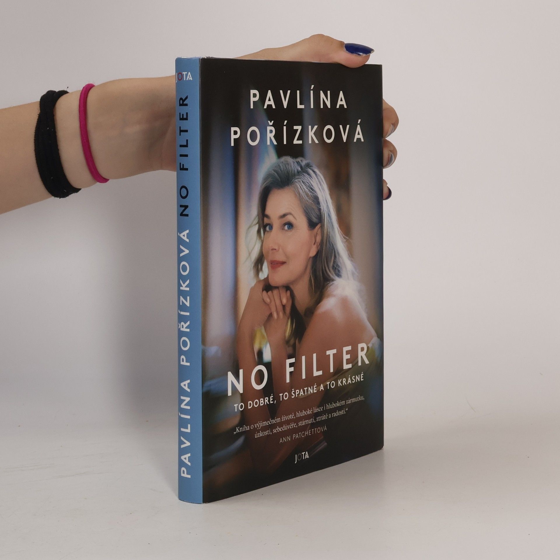 Pavlína Pořízková No Filter; to dobré, to špatné a to krásné