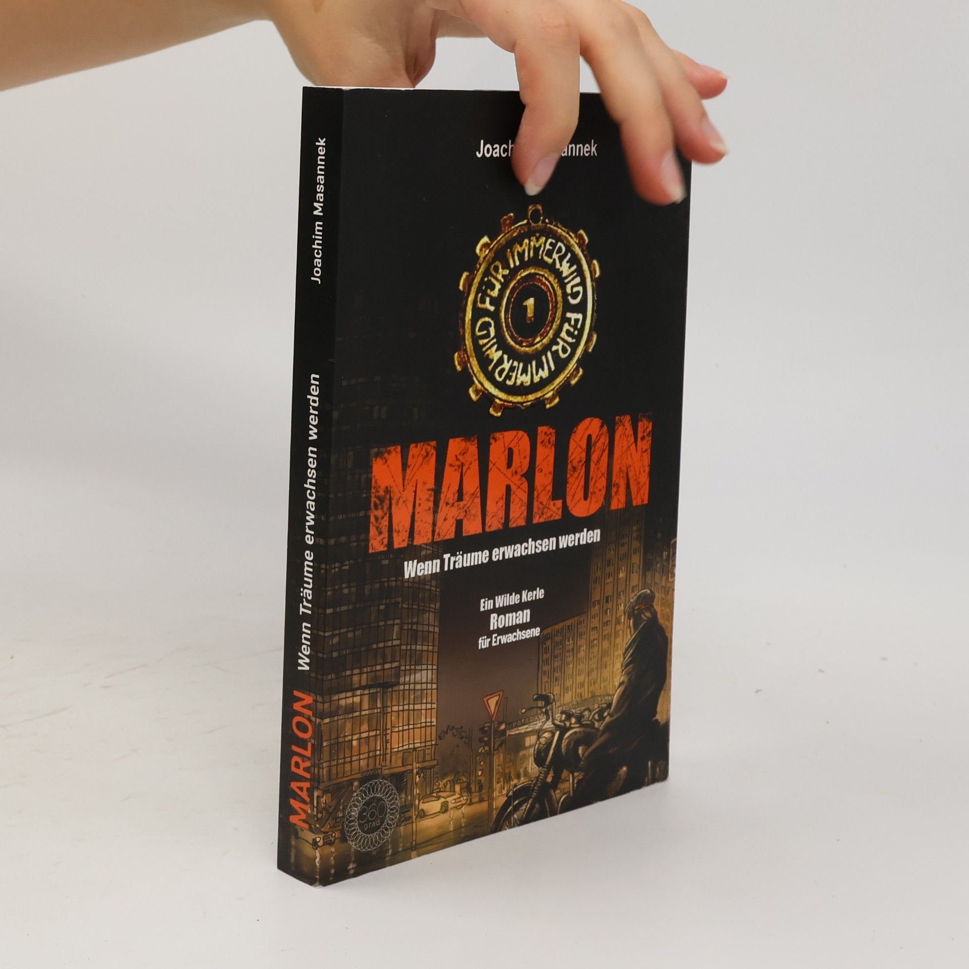 Joachim Masannek MARLON - Wenn Träume erwachsen werden