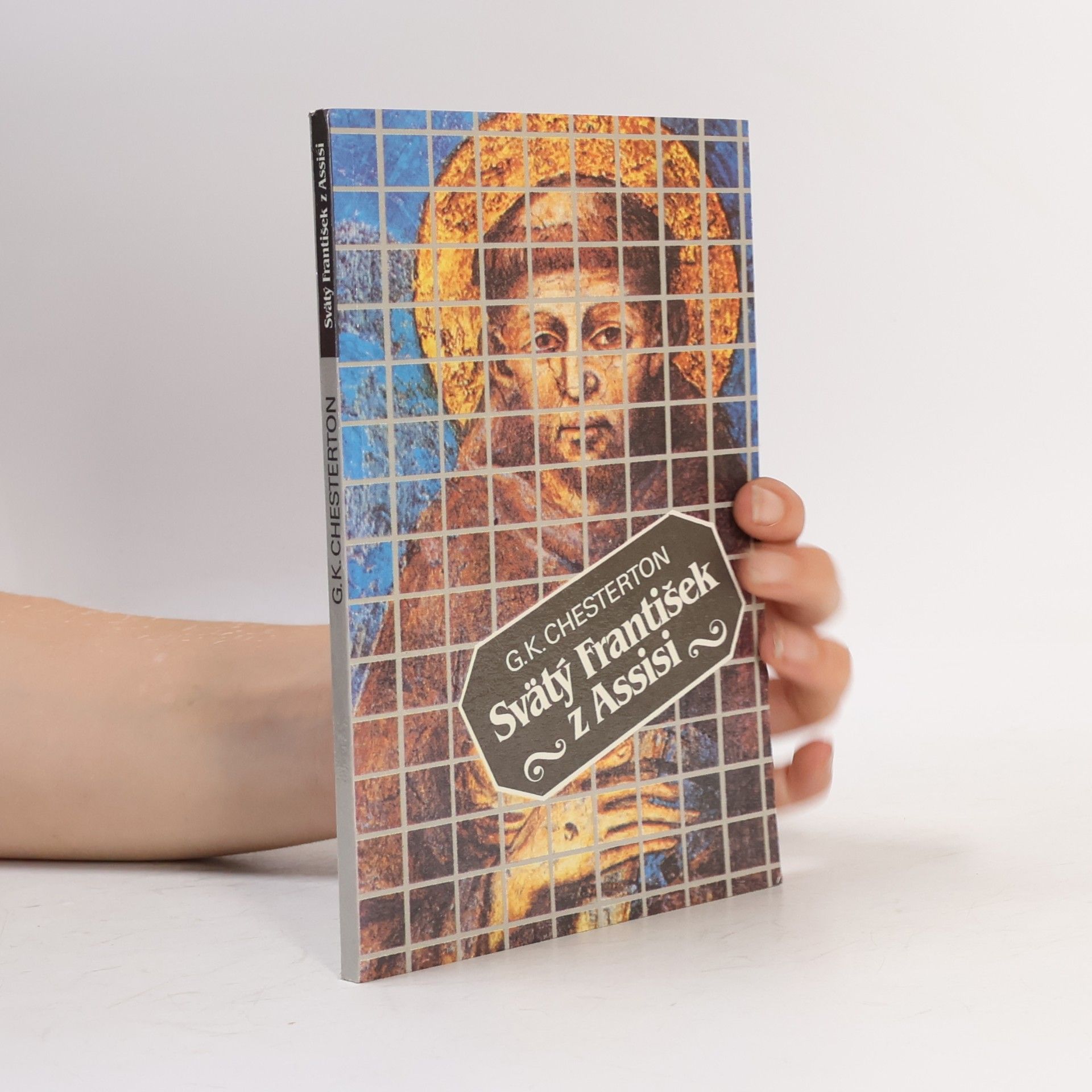 Gilbert Keith Chesterton Svätý František z Assisi