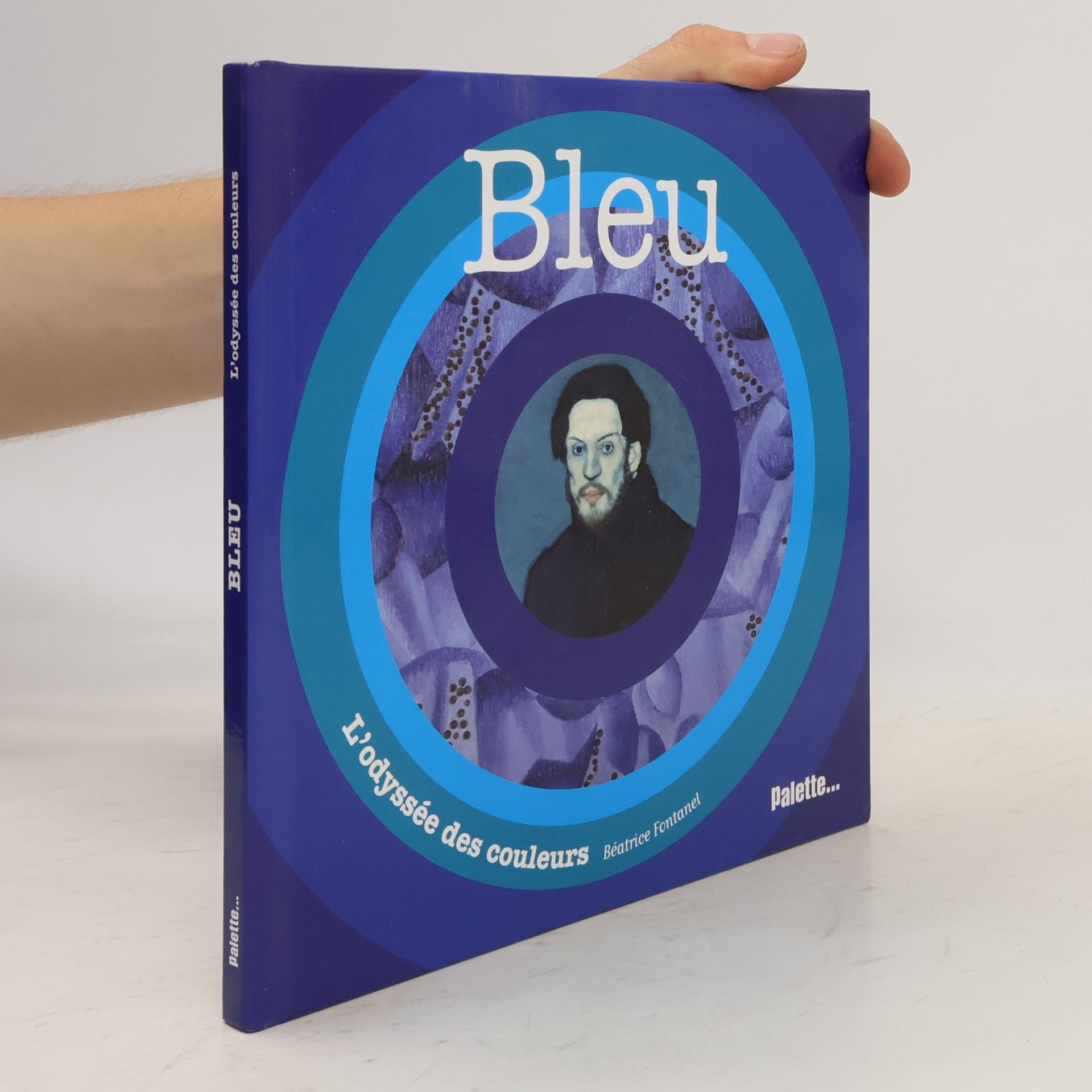 Béatrice Fontanel Bleu, l'odyssée des couleurs