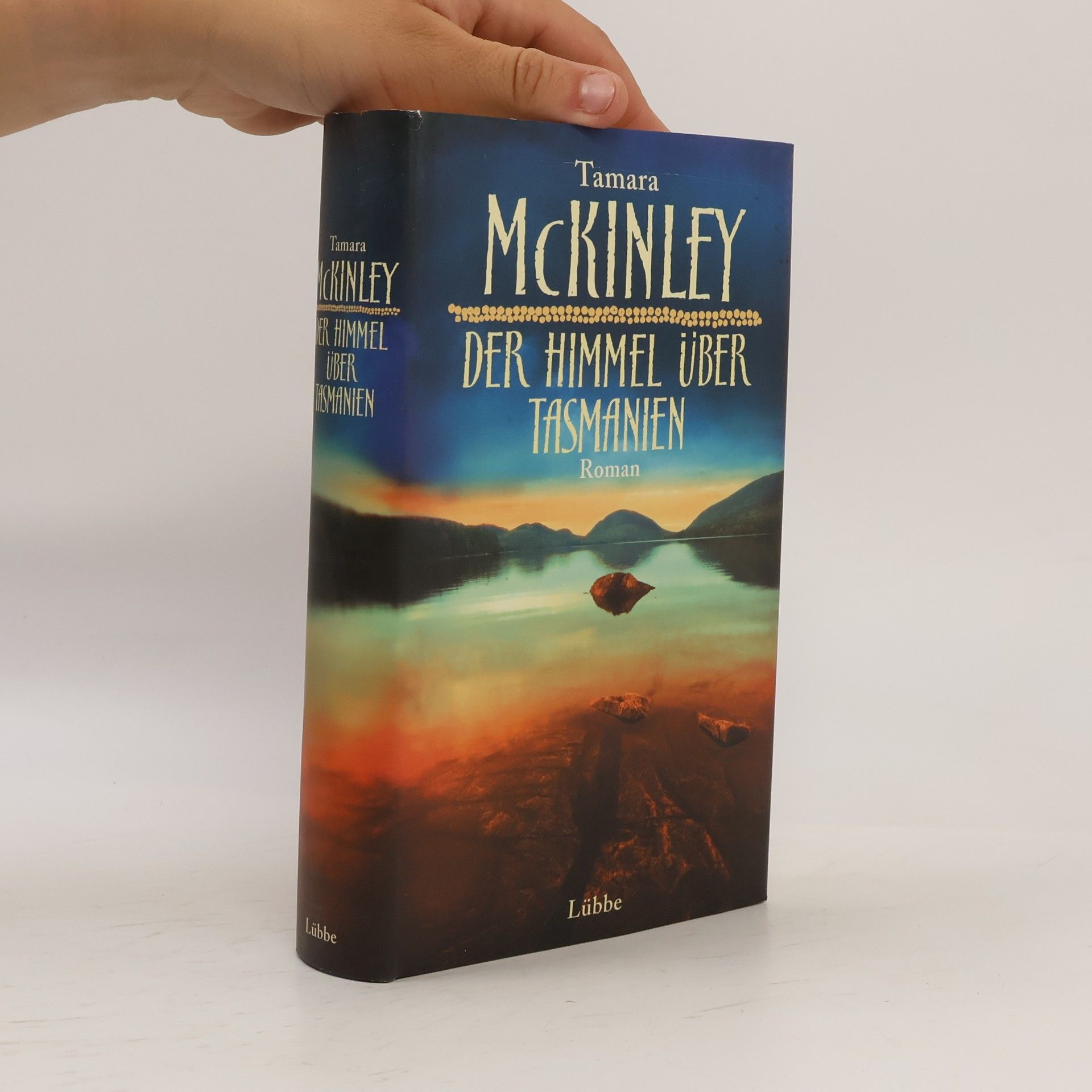 Tamara McKinley Der Himmel über Tasmanien