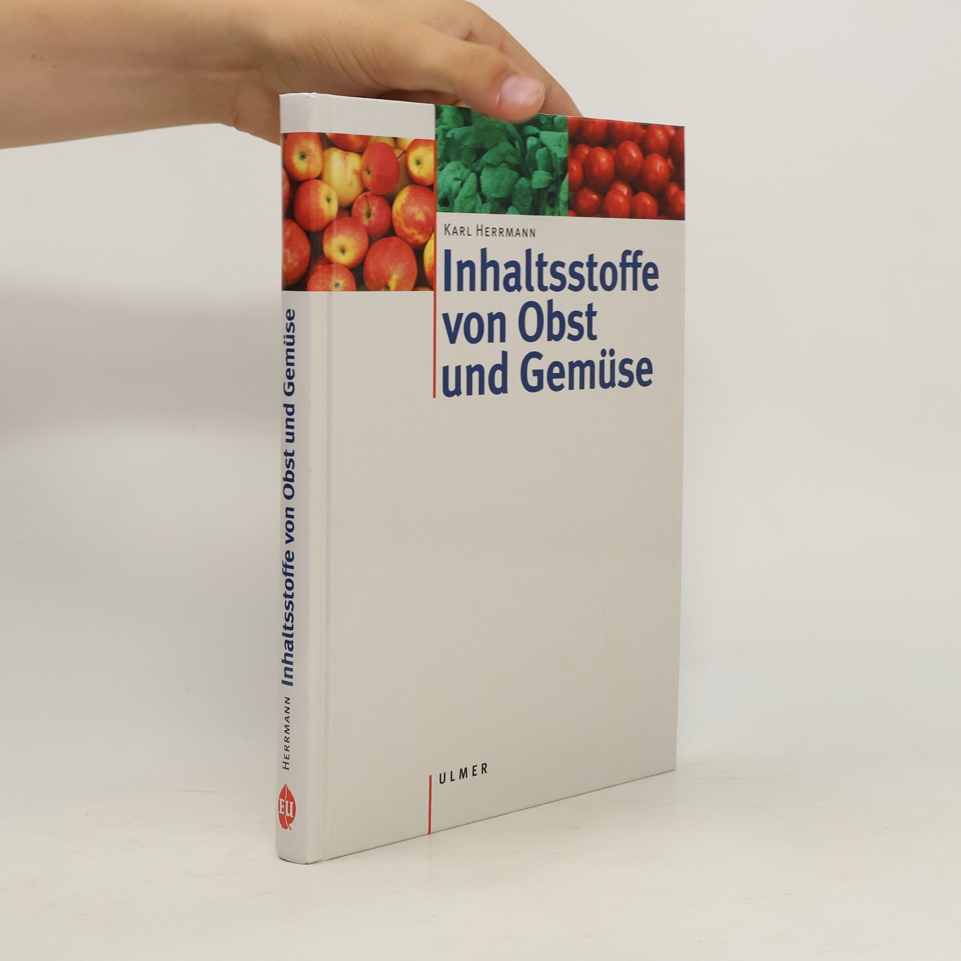 Karl Herrmann Inhaltsstoffe von Obst und Gemüse