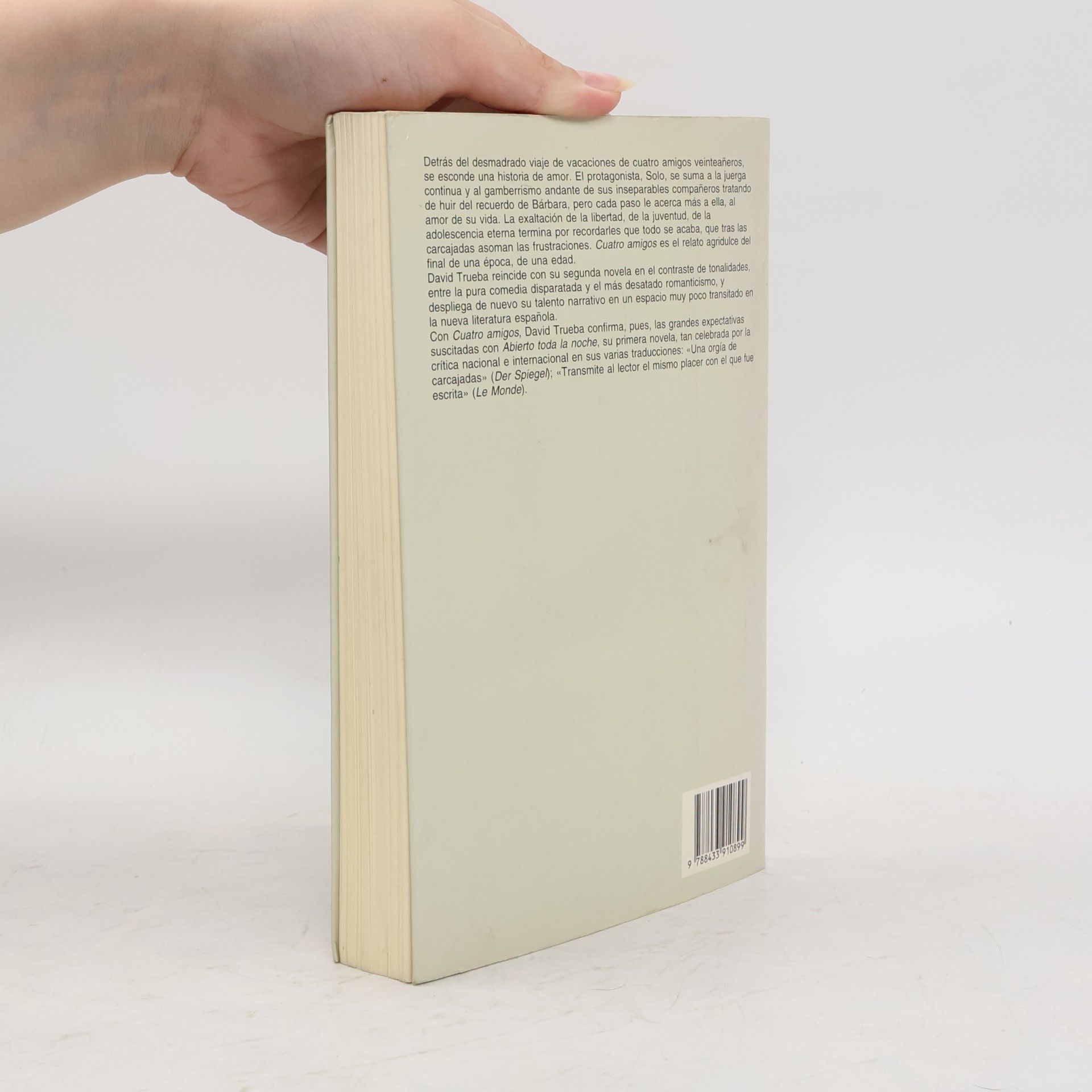 David Trueba Narrativas hispánicas - 259: Cuatro amigos