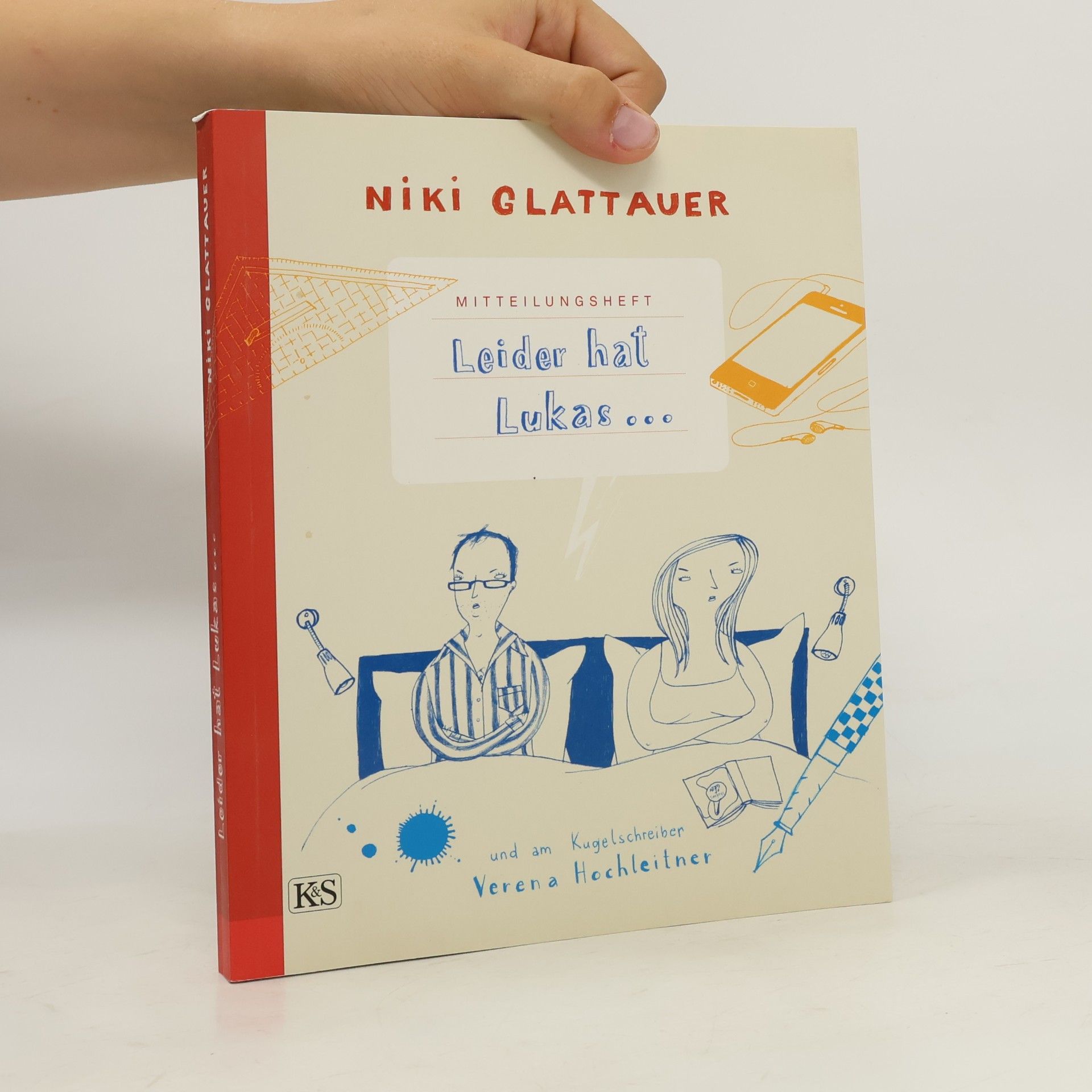 Nikolaus Glattauer Mitteilungsheft. Leider hat Lukas ...