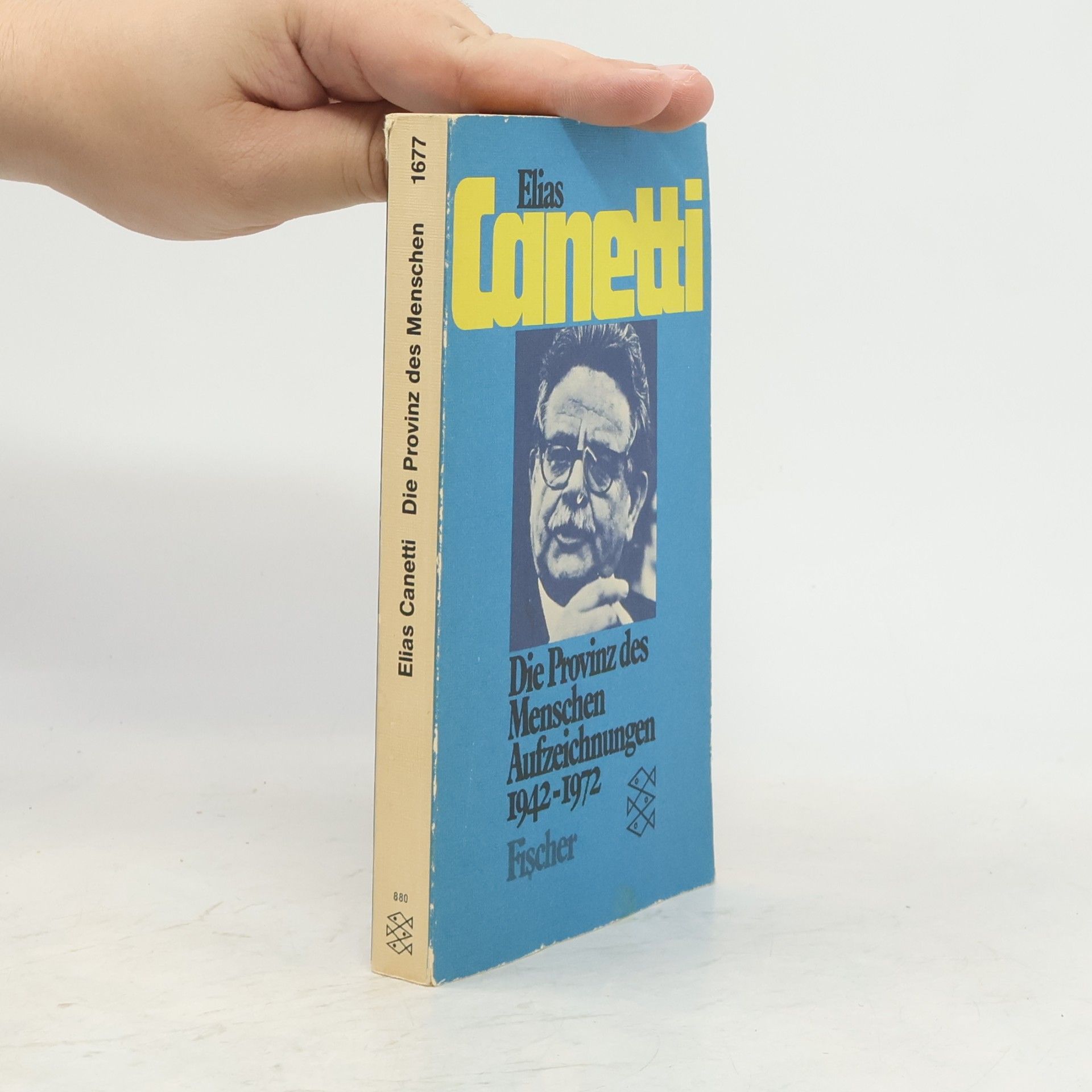 Elias Canetti Die Provinz des Menschen : Aufzeichnungen 1942-1972