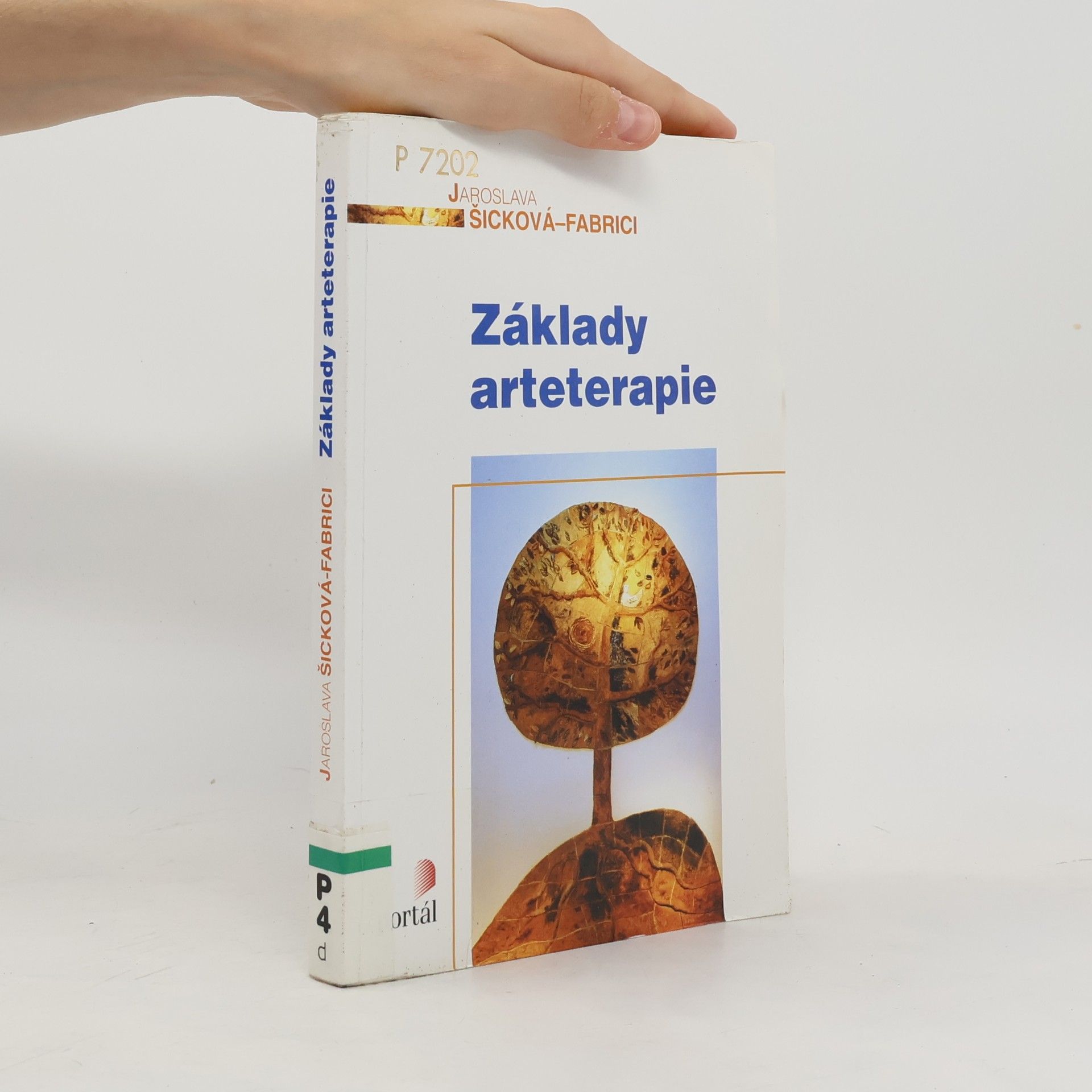Jaroslava Šicková-Fabrici Základy arteterapie