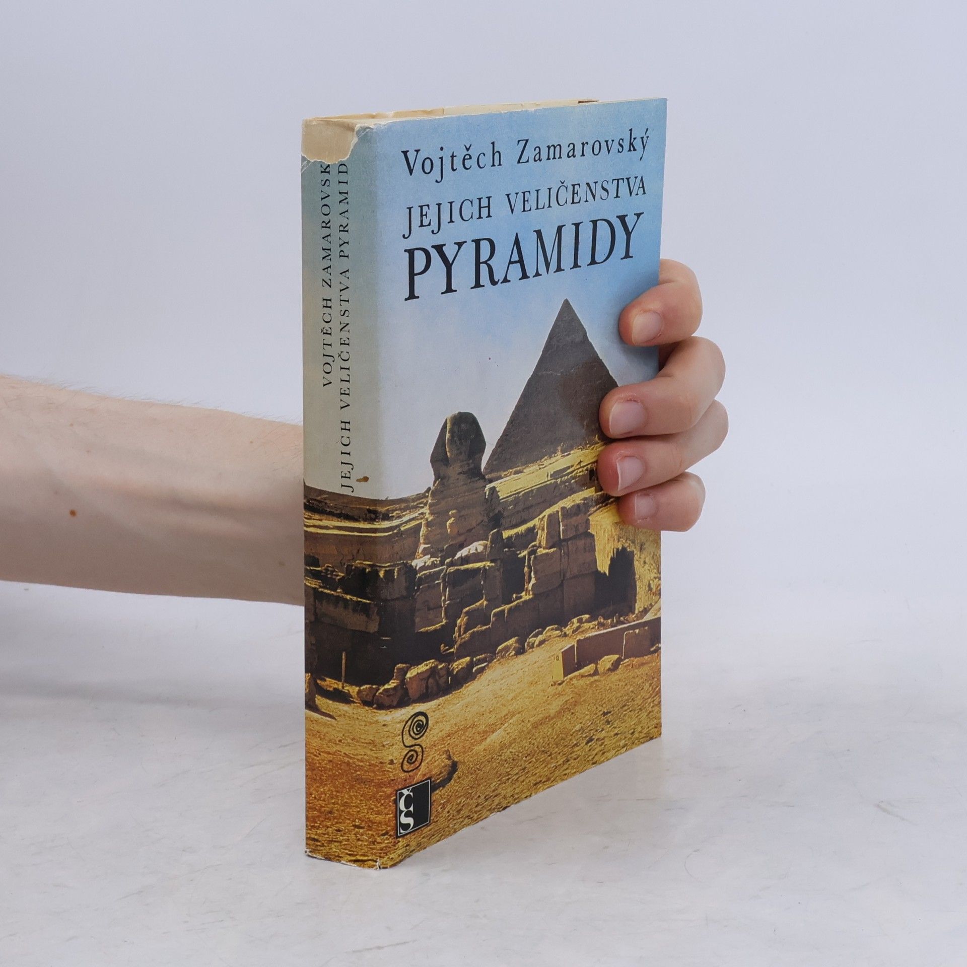 Vojtech Zamarovský Jejich veličenstva pyramidy