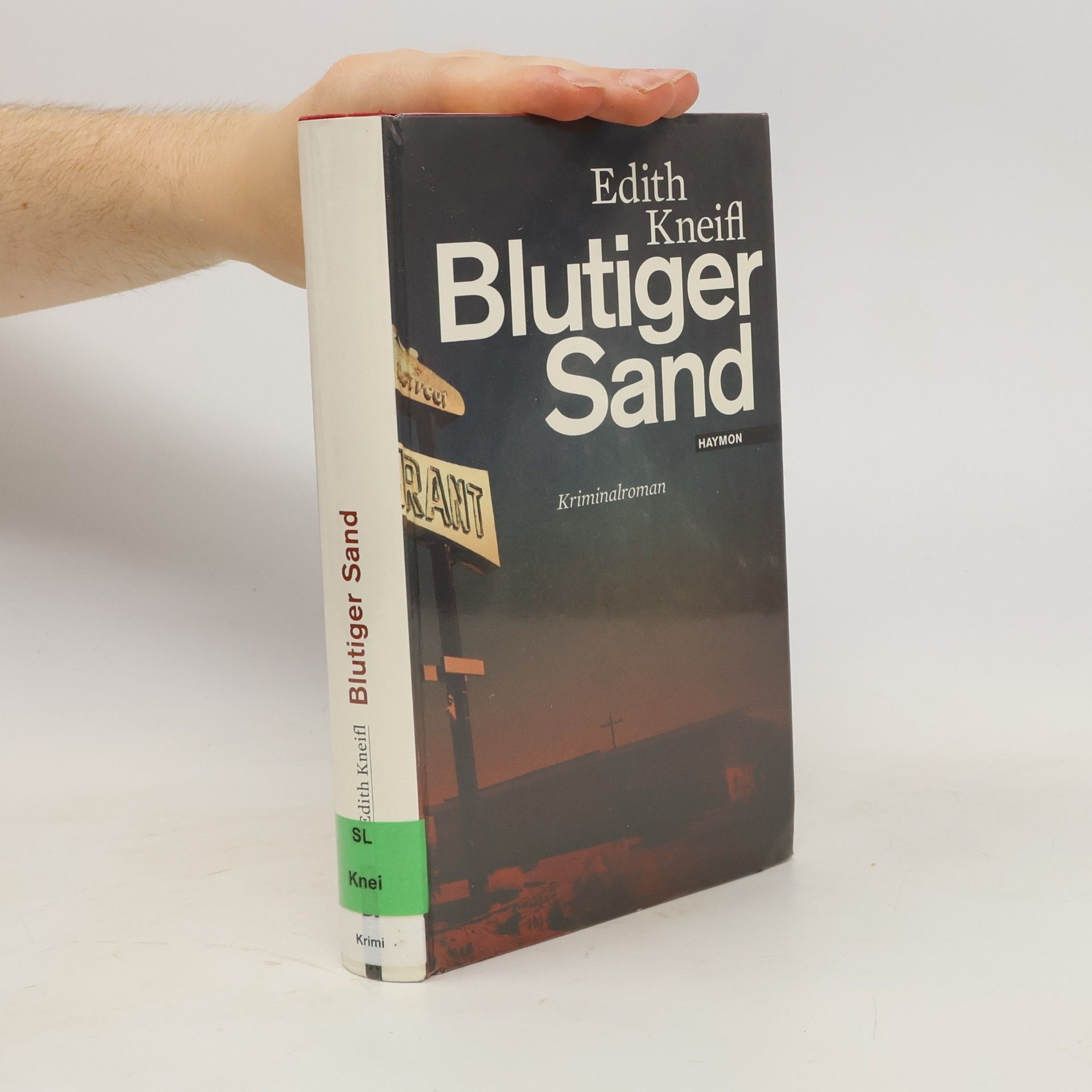 Edith Kneifl Blutiger Sand