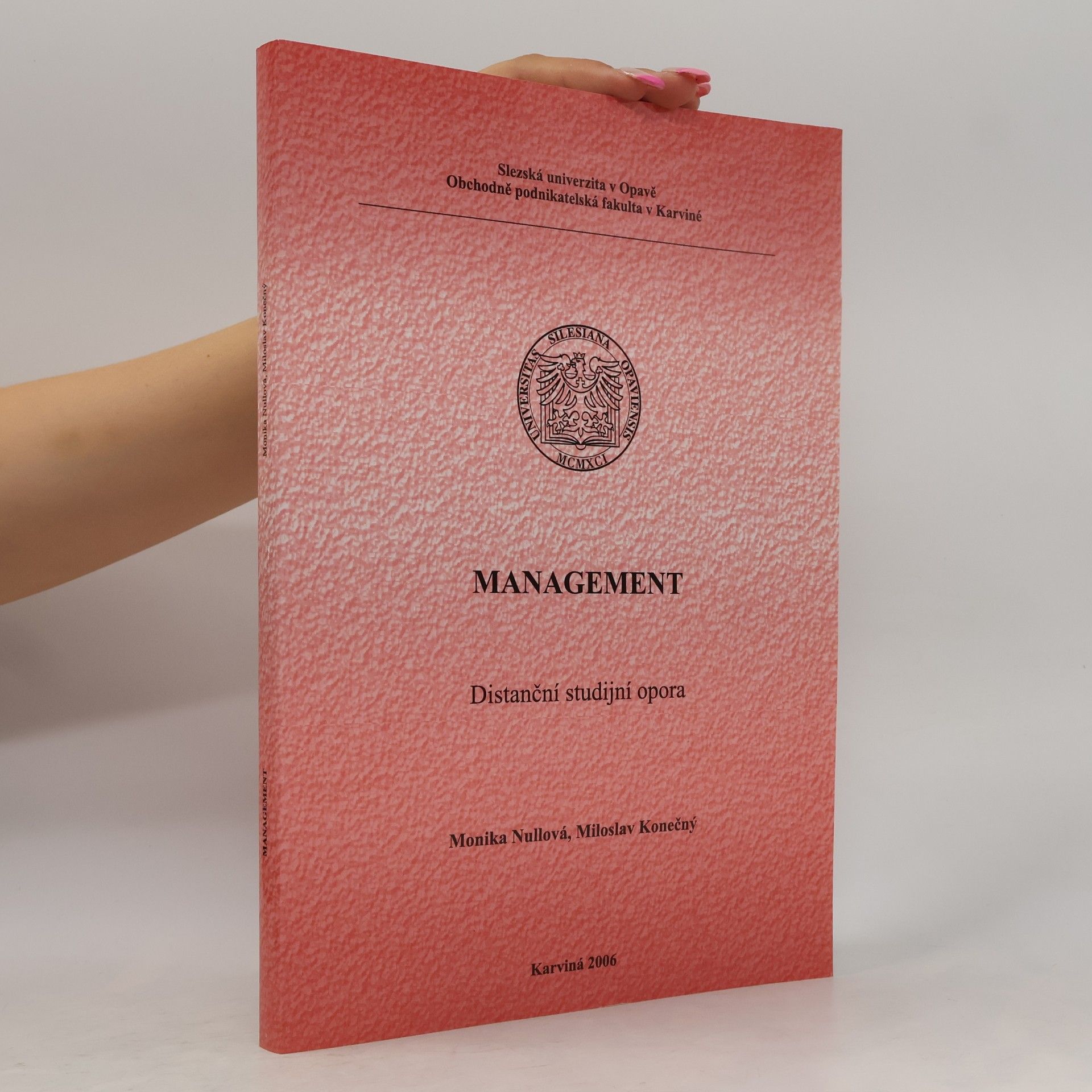 Monika Nullová Management. Distanční studijní opora