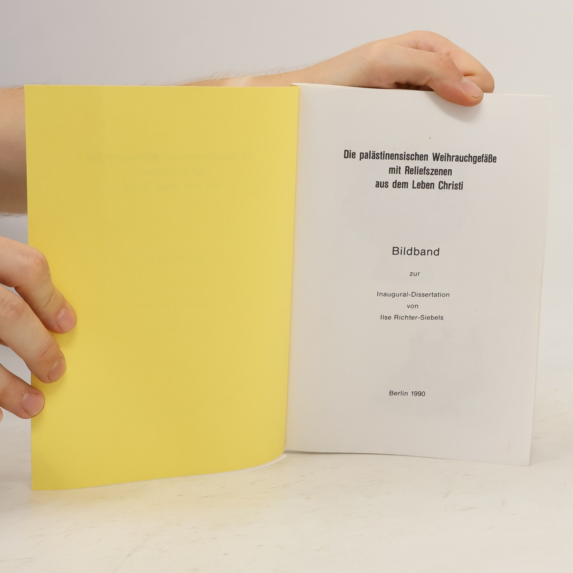 Kolektiv autorů Die palästinensischen Weihrauchgefäße mit Reliefszenen aus dem Leben Christi