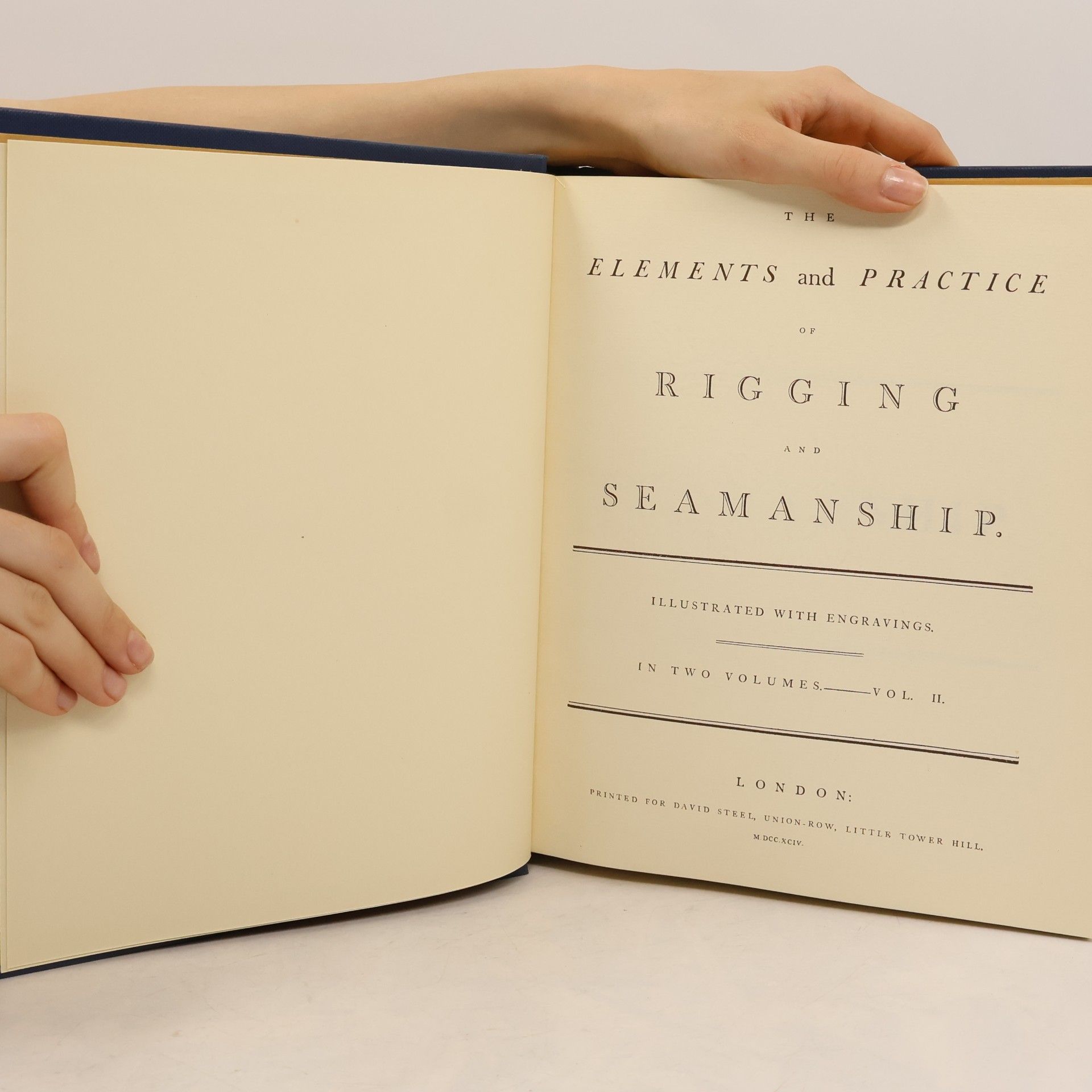 David Steel The Elements and Practice of Rigging and Seamanship II