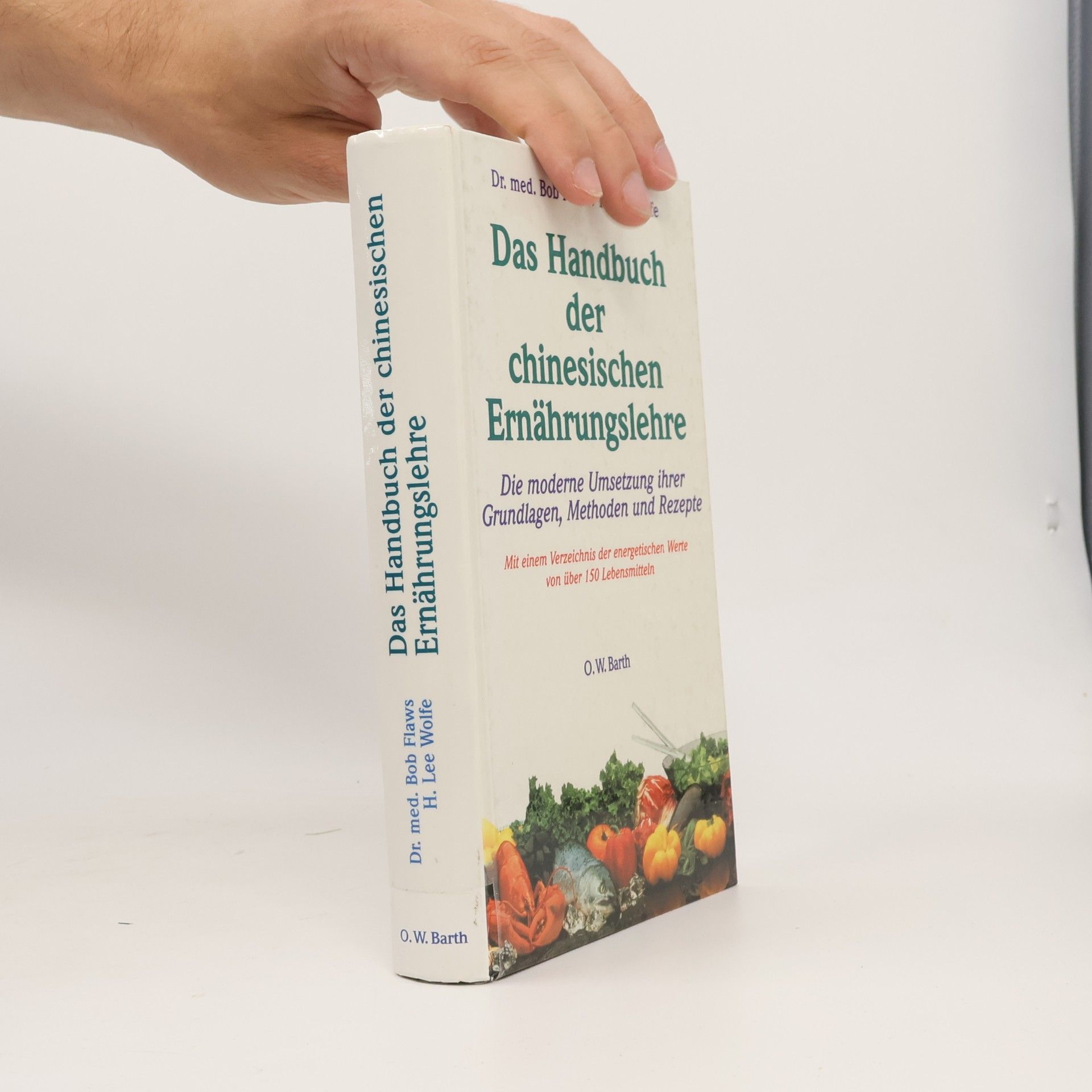 Honora Wolfe Das Handbuch der chinesischen Ernährungslehre