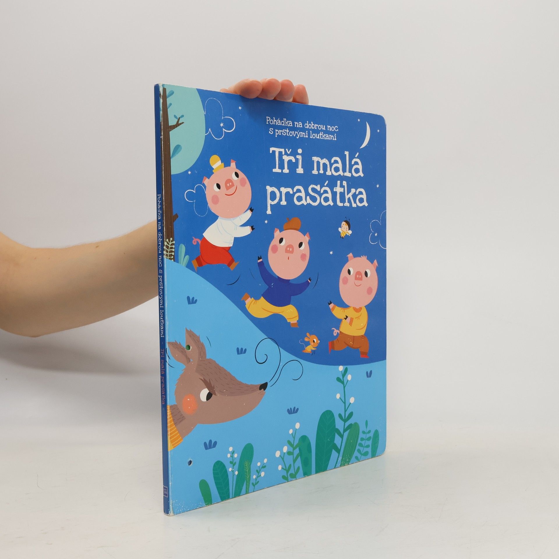 Kolektiv autorů Tři malá prasátka : pohádka na dobrou noc s prstovými loutkami