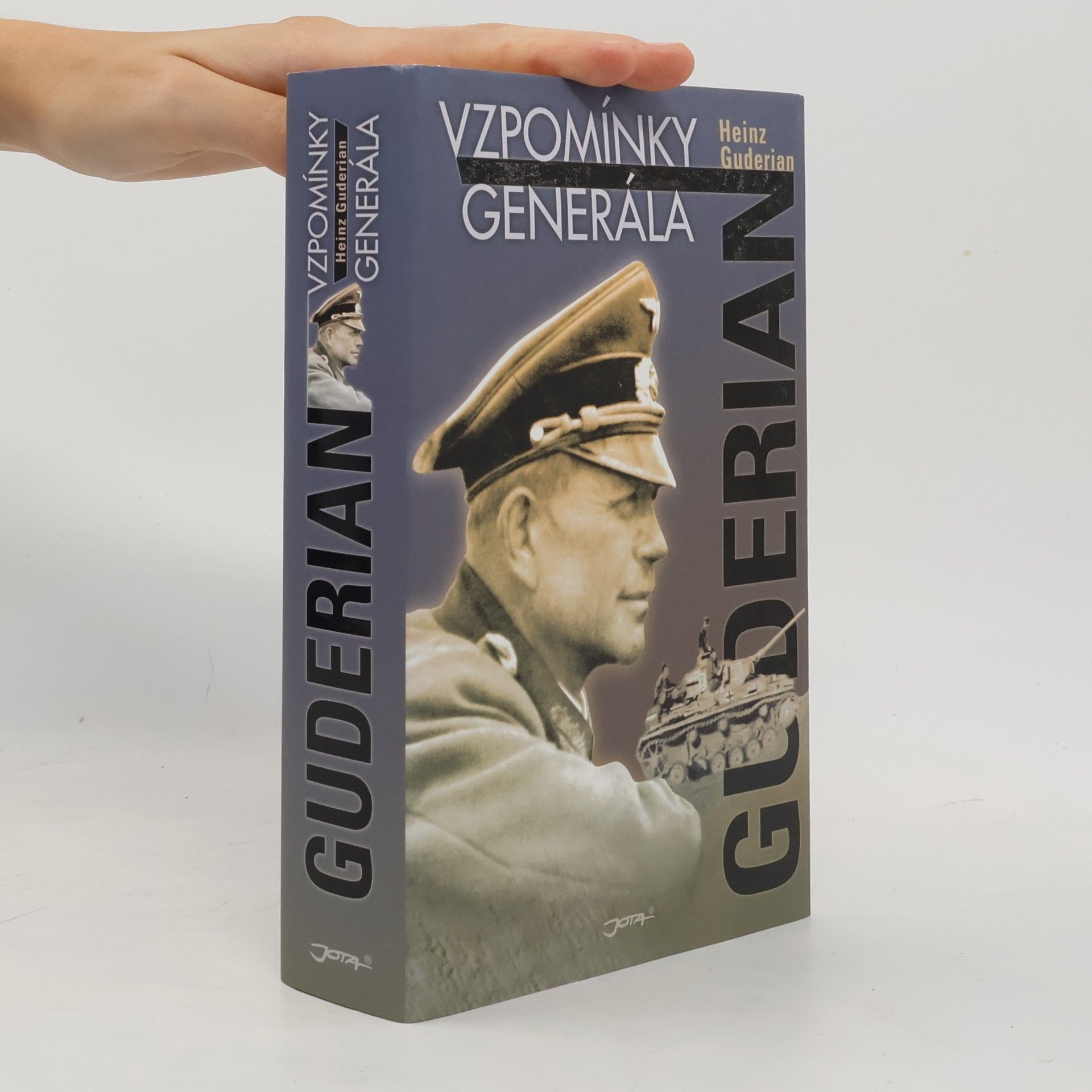 Heinz Wilhelm Guderian Guderian. Vzpomínky generála